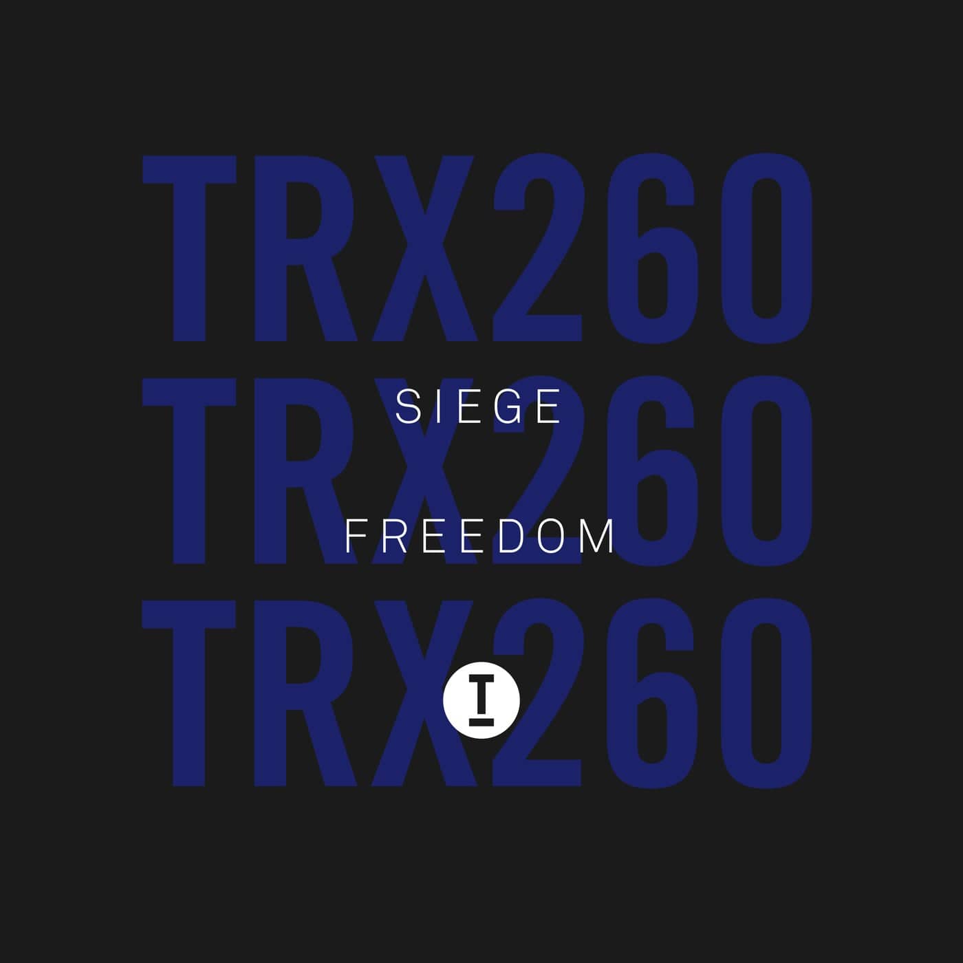 image cover: Siege - Freedom / TRX26001Z