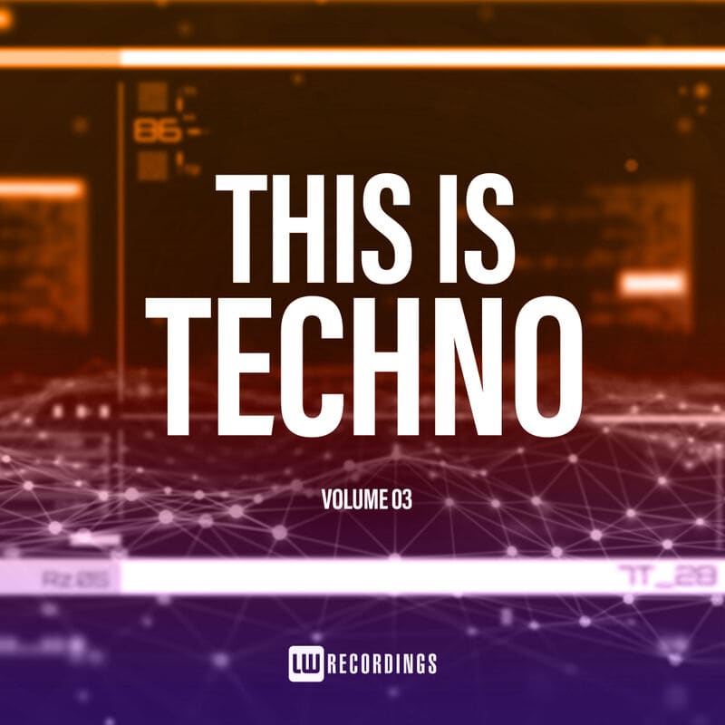 image cover: Various Artists - This Is Techno, Vol. 03 /