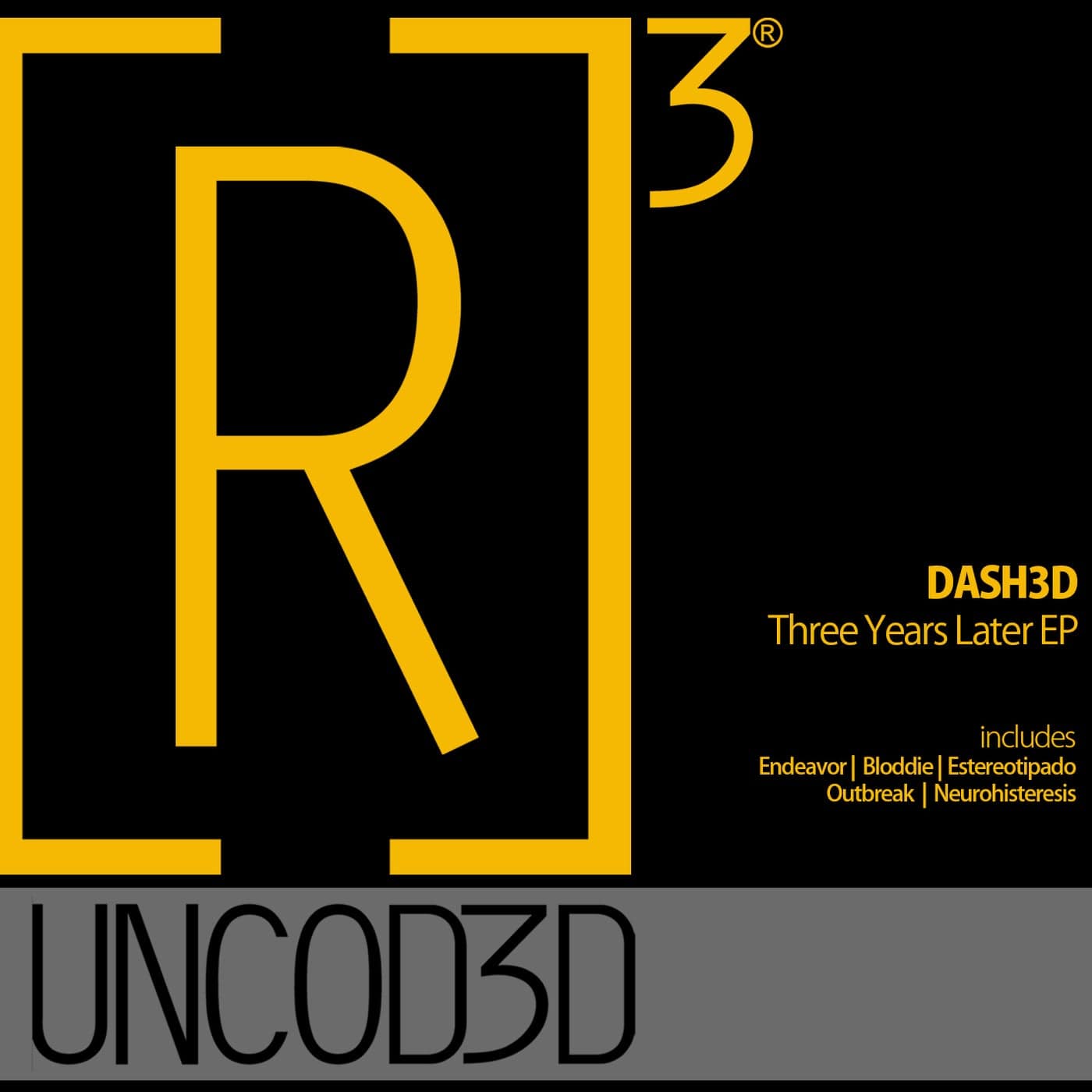 image cover: DASH3D - Three Years Later EP / R3UD039