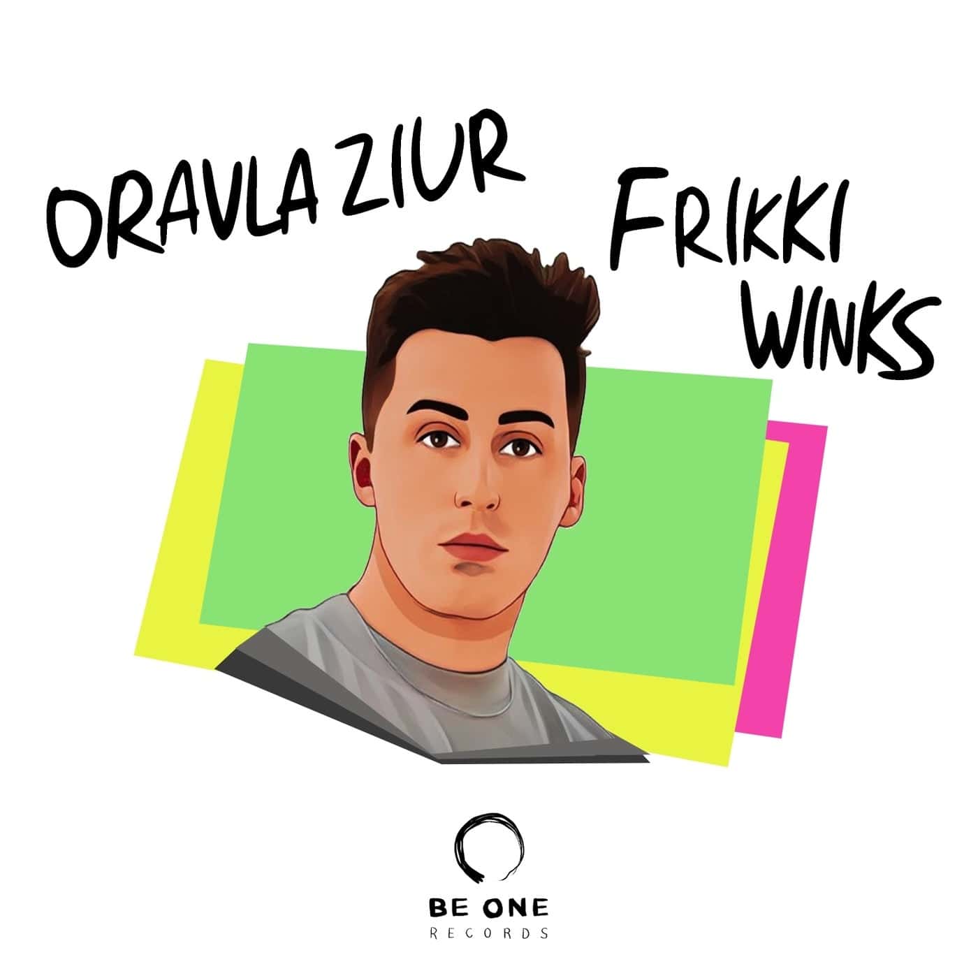 image cover: Oravla Ziur - Frikki Winks / BOR378