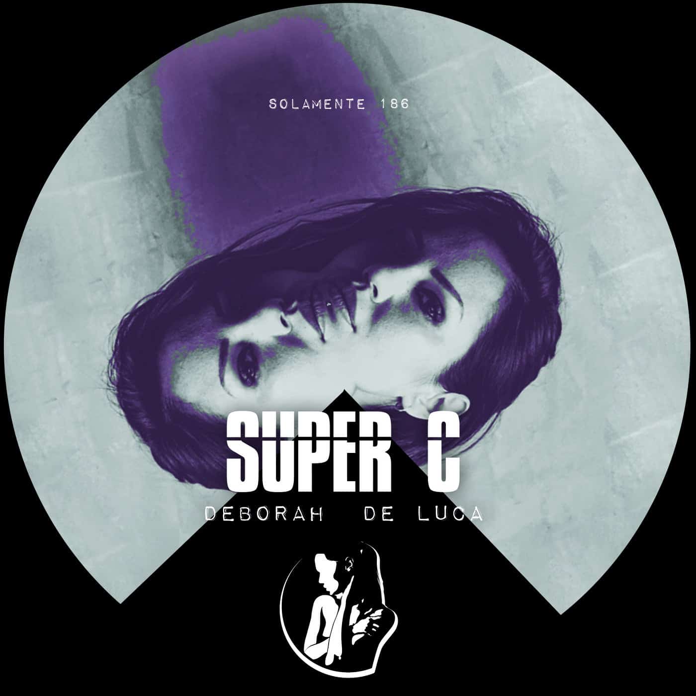 image cover: Deborah De Luca - Super C / SOLAMENTE186