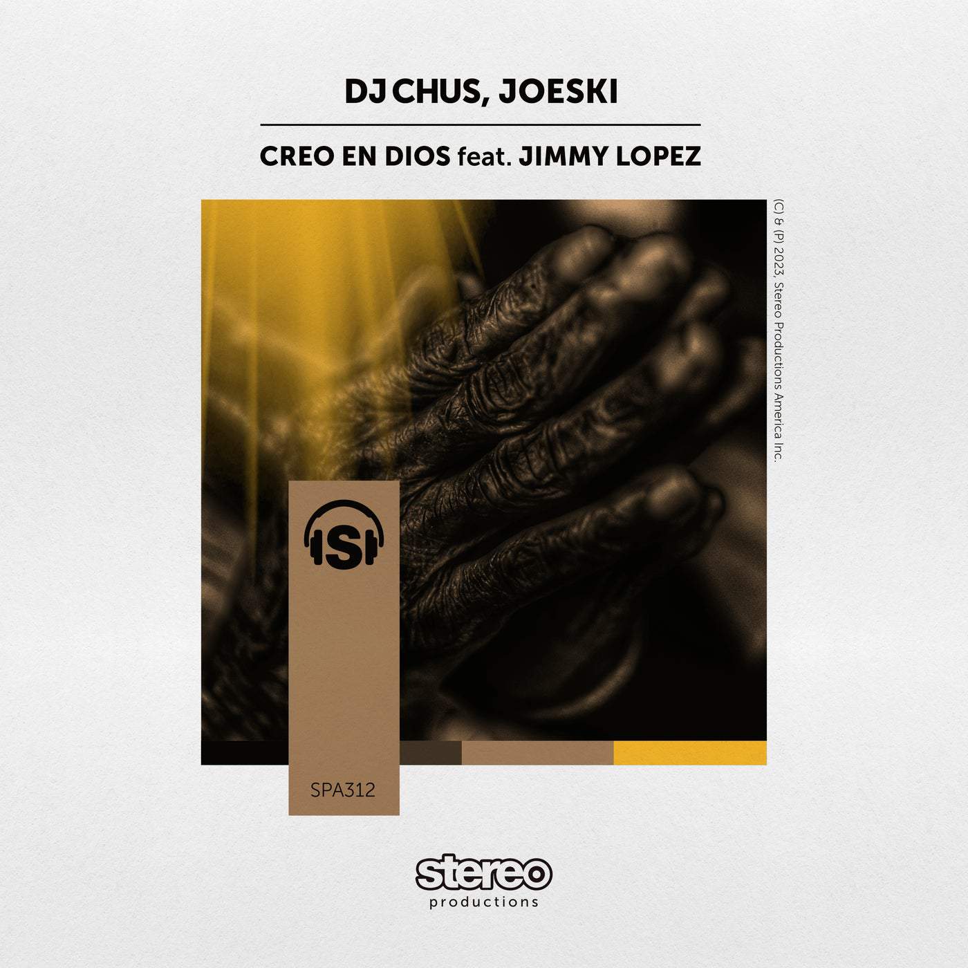 image cover: Joeski, DJ Chus, Jimmy Lopez - Creo en Dios / SPA312DW