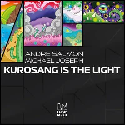 03 2023 346 091204876 Andre Salmon, Michael Joseph - Kurosang Is the Light (Extended Mixes) / LPS322D