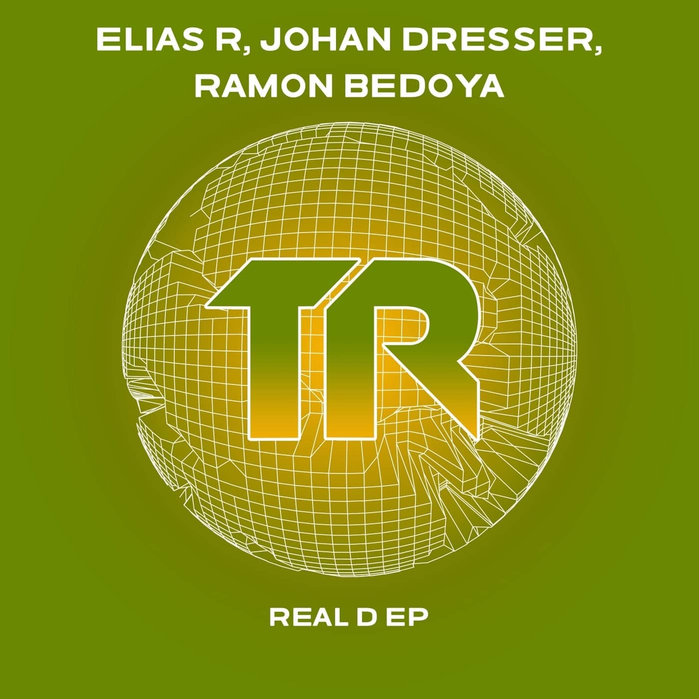 image cover: Elias R, Johan Dresser, Ramon Bedoya - Real D EP / TRSMT204