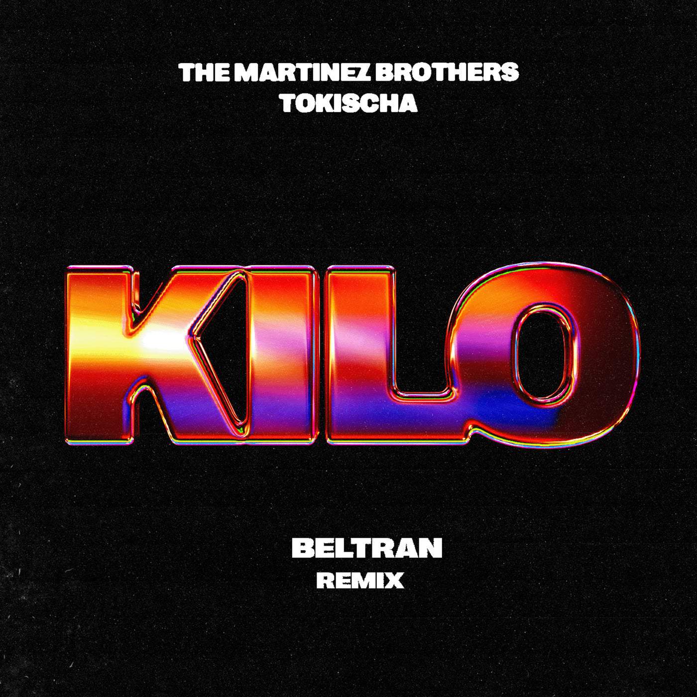 image cover: The Martinez Brothers, Tokischa - Kilo - Beltran Remix / CHX005