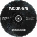 03 2023 346 09148634 Max Chapman - The Rhythm EP /