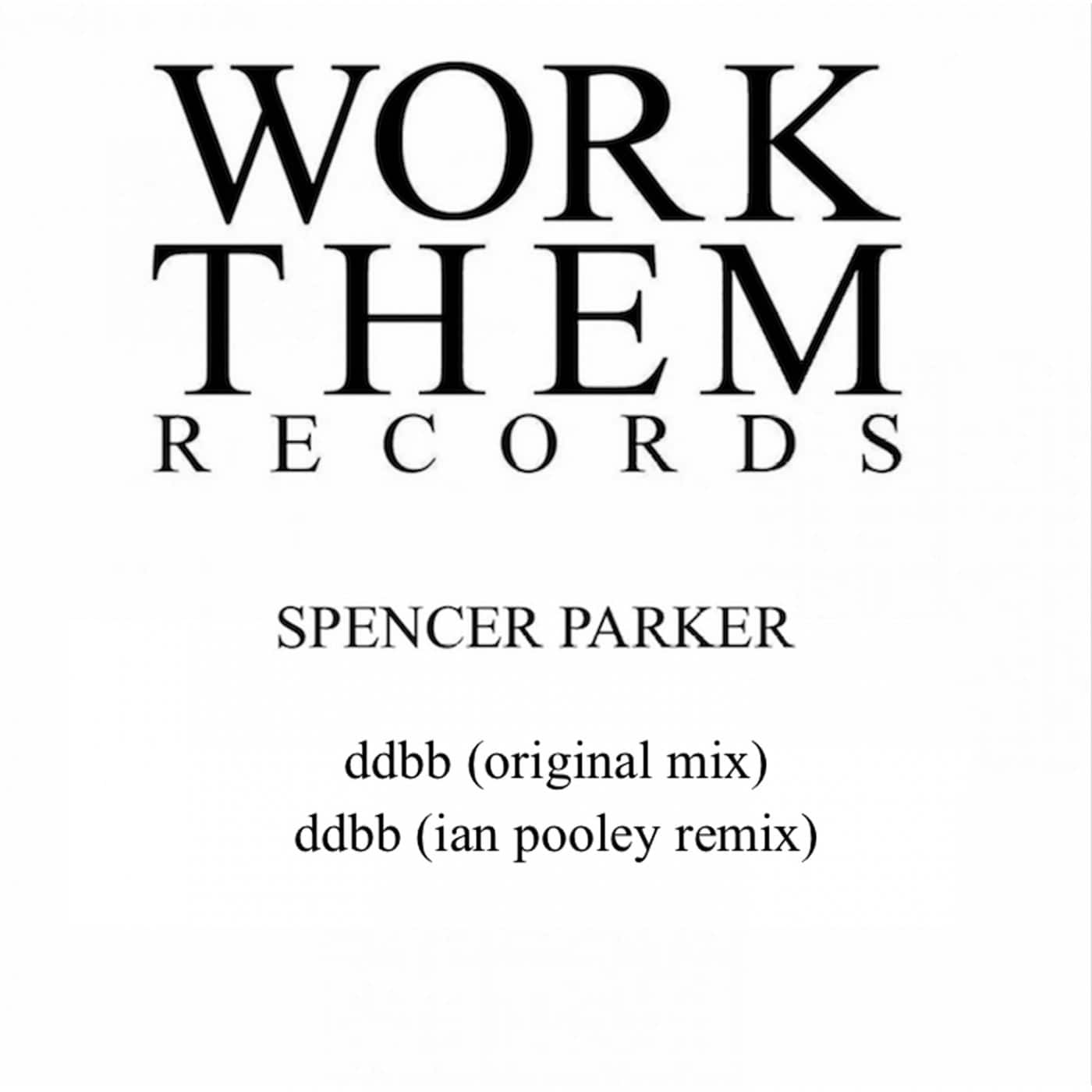 image cover: Spencer Parker - Ddbb / WTR055