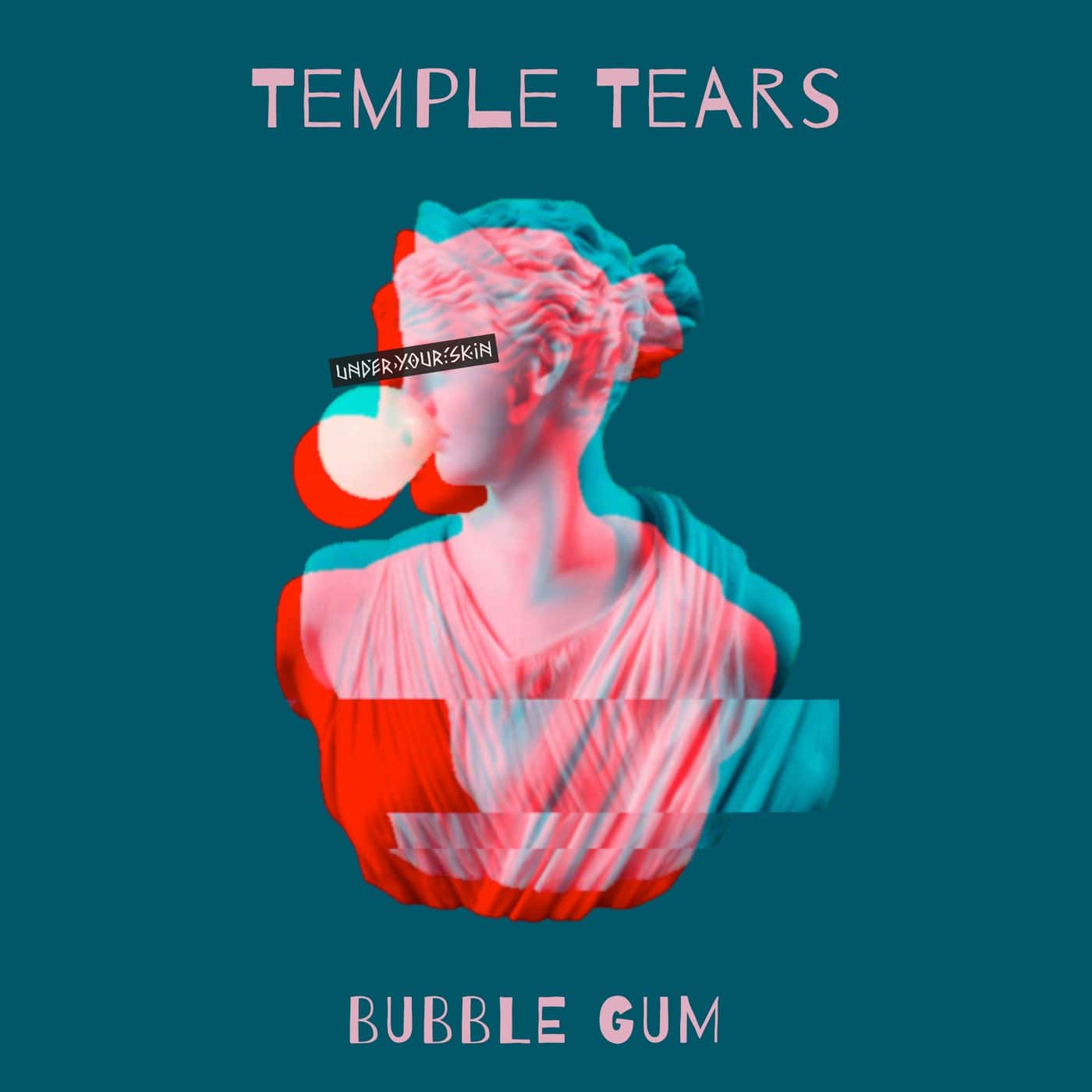 image cover: Temple Tears - Bubble Gum / UYSR113