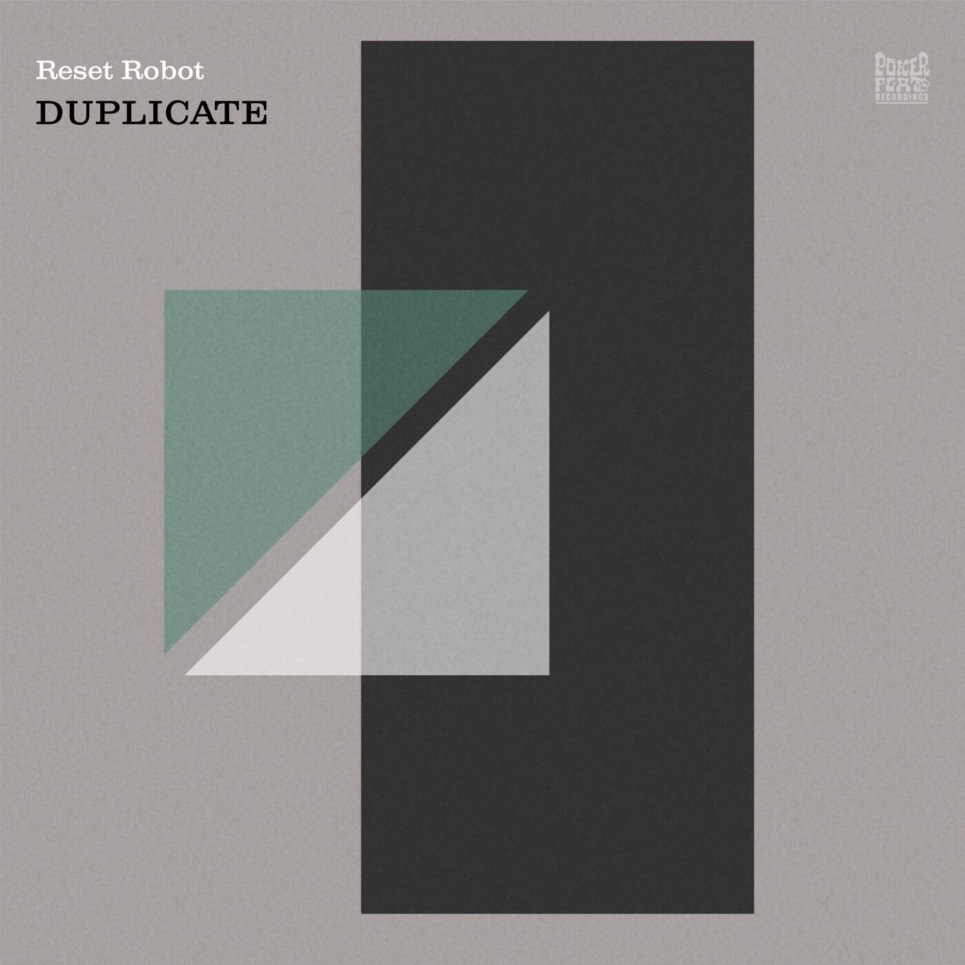 Download Reset Robot - Duplicate on Electrobuzz