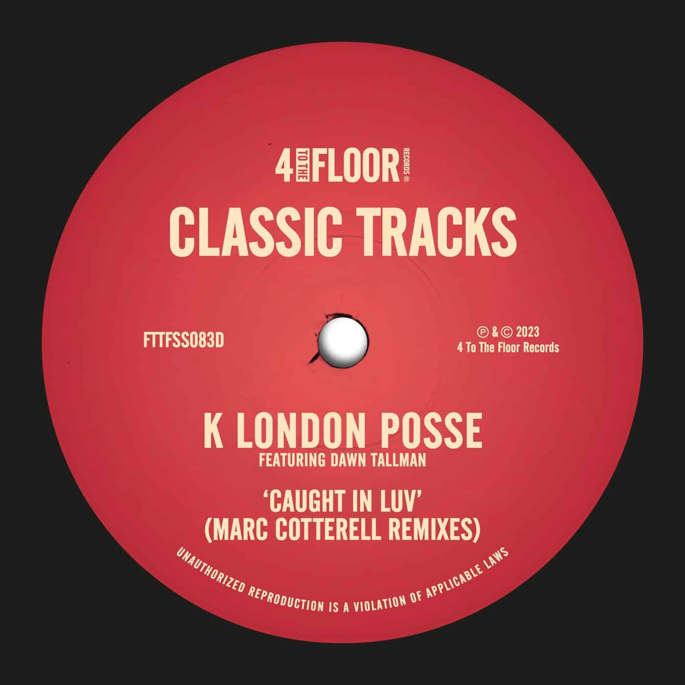 image cover: Dawn Tallman, K London Posse - Caught In Luv - Marc Cotterell Remixes / FTTFSS083D2