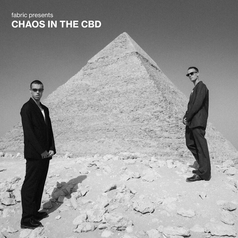image cover: Chaos In the CBD - fabric presents Chaos In The CBD (DJ Mix) /