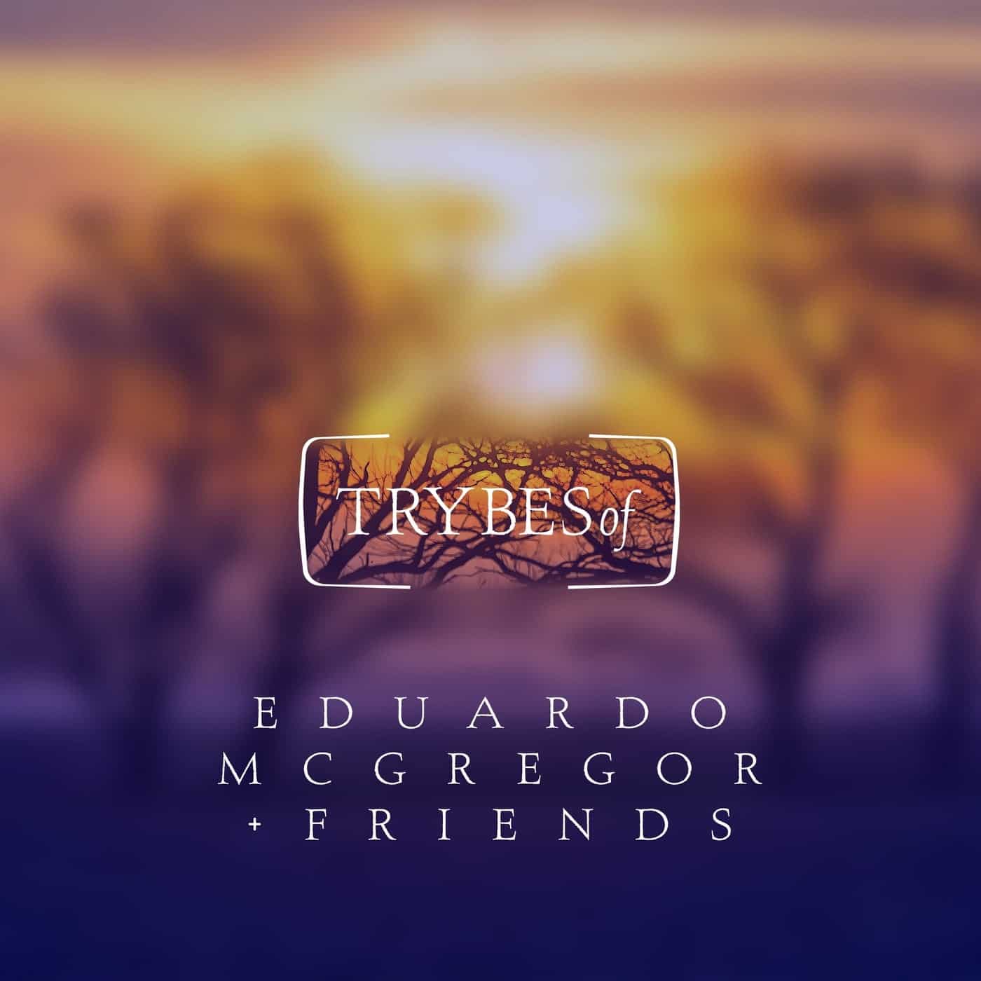 Download Eduardo McGregor, Mitch Oliver, Madraas, Sinca - Eduardo Mcgregor + Friends on Electrobuzz