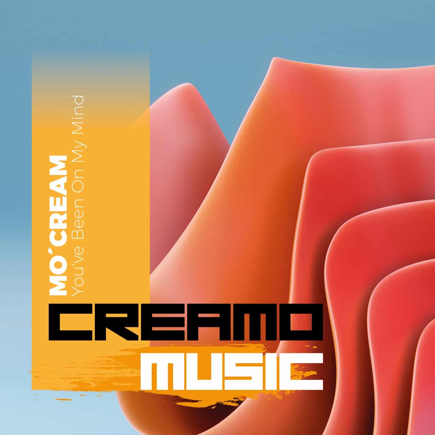image cover: Mo'Cream - You've Been On My Mind / CM015