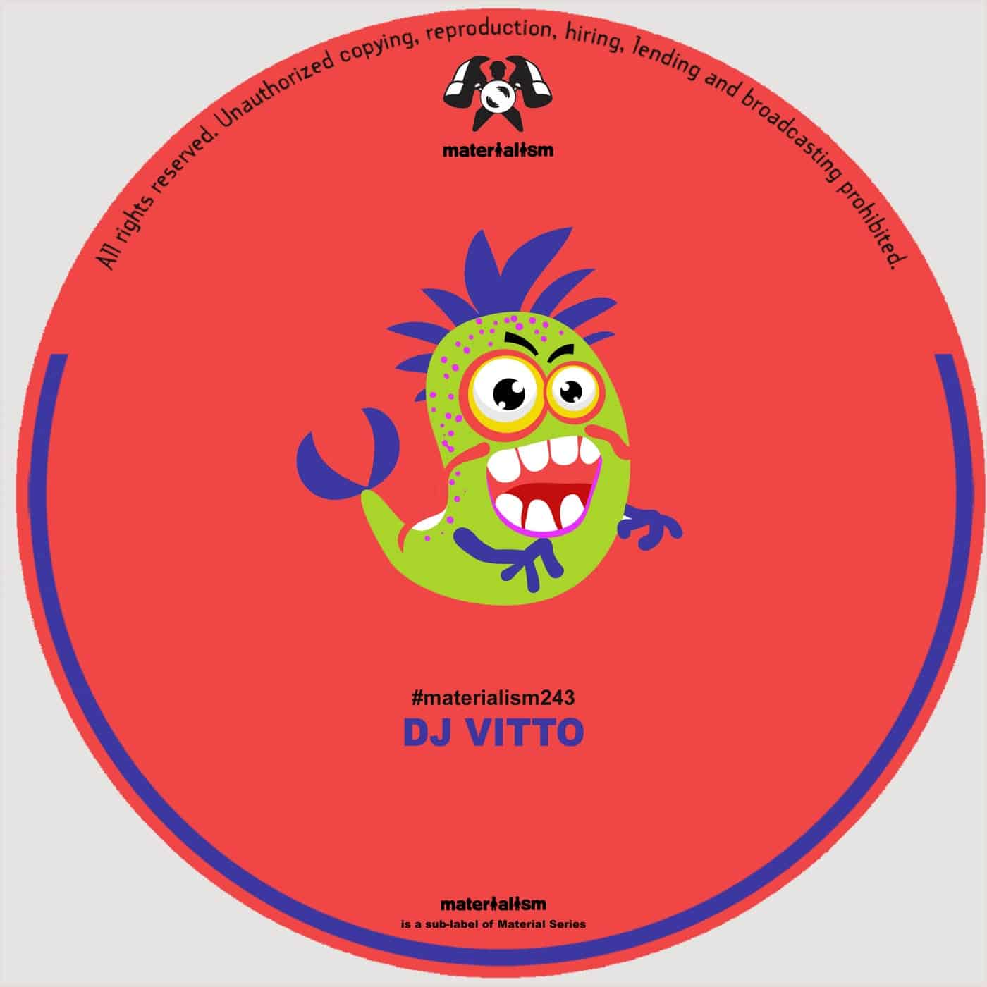 image cover: DJ Vitto - Pineapple / MATERIALISM243B