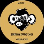 03 2023 346 131333 Condu, Parody (AR), Cuervo, Santo G, David Geil, Samii, Maluco, Leandro Kolt, Mala Music - Sardinia Spring 2023 / MSR0182