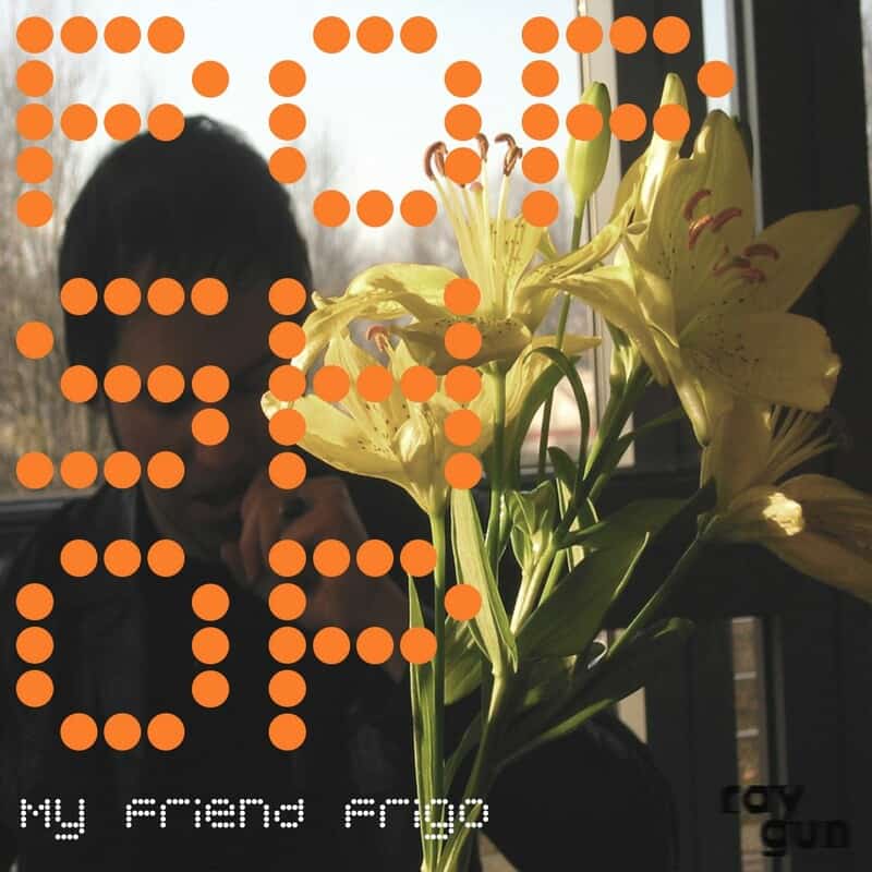 image cover: Popshop - My Friend Frigo /