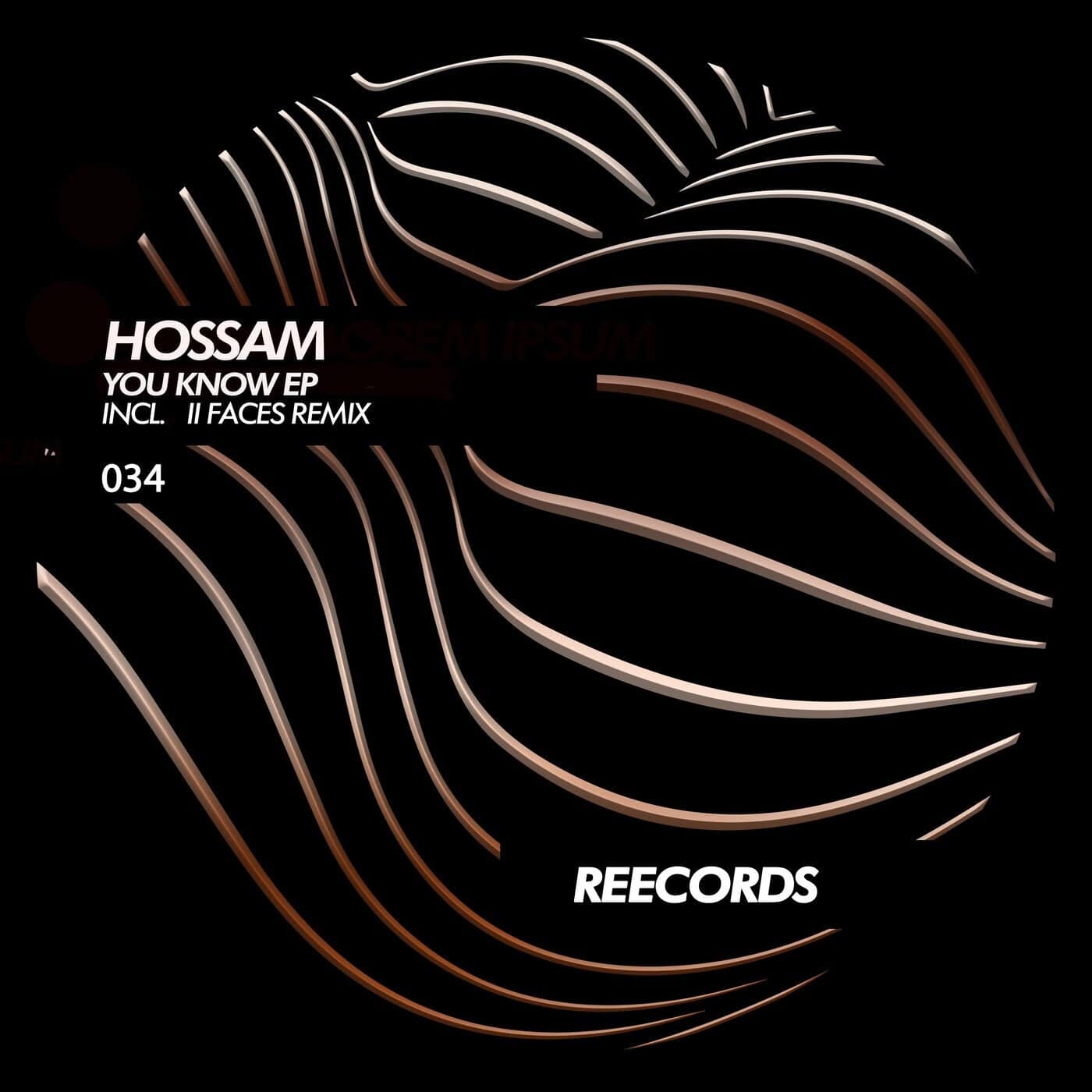 image cover: HOSSAM - You Know EP / REE034