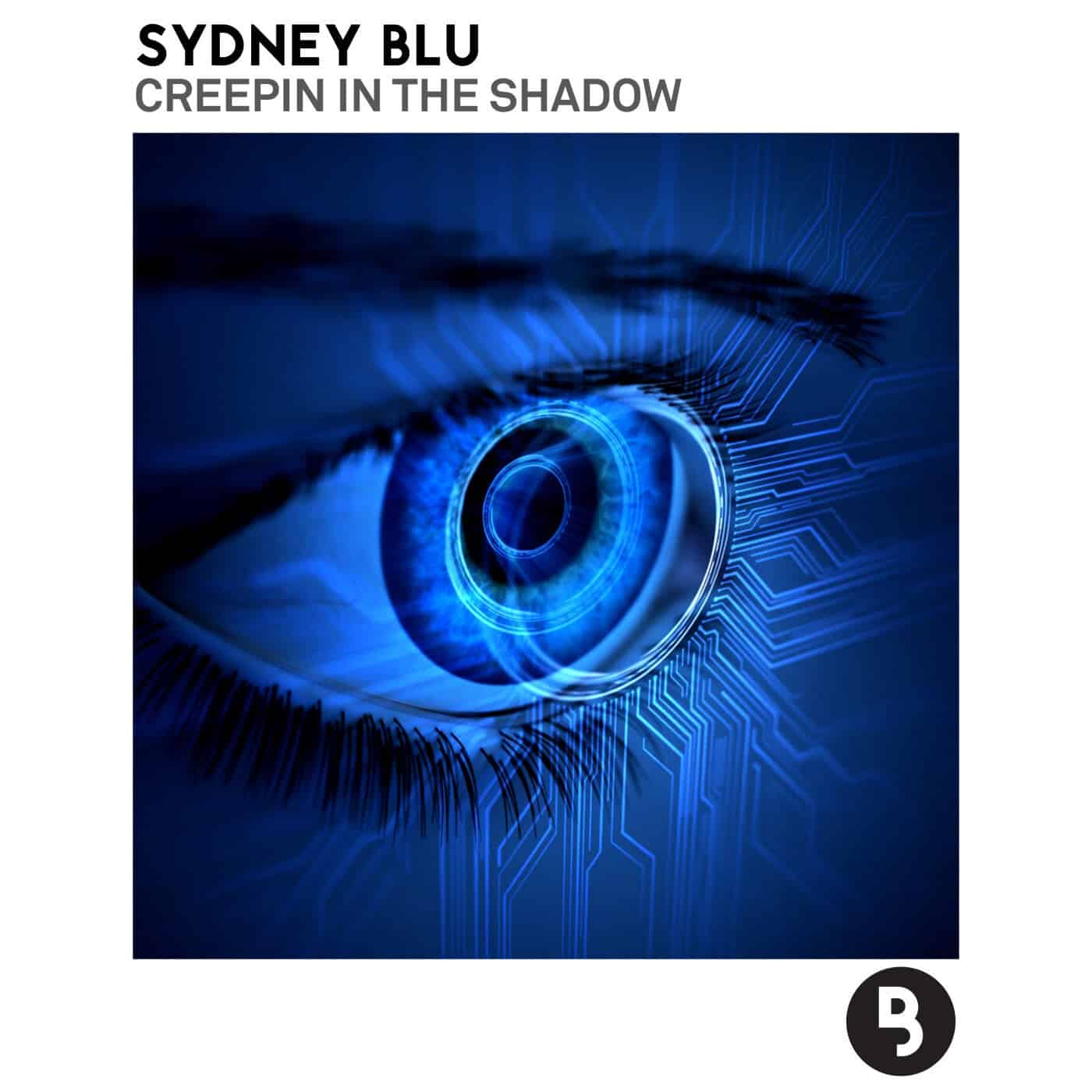 image cover: Sydney Blu - Creepin in the Shadow / BLU063