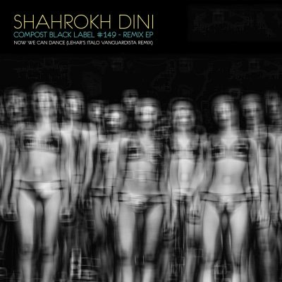 03 2023 346 181356 Shahrokh Dini, Illinois - Now We Can Dance - Lehar's Italo Vanguardista Remix / CPT6126