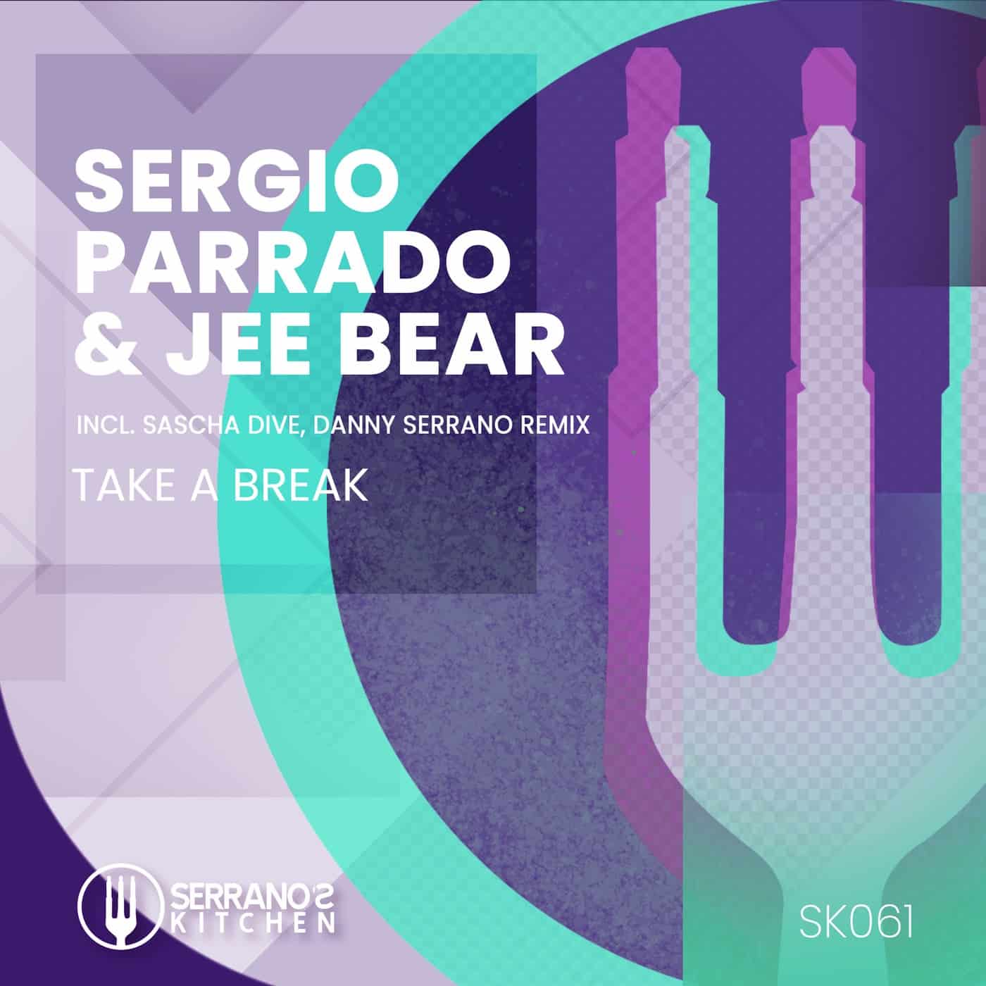 image cover: Sergio Parrado, Jee Bear - Take a Break / SK061