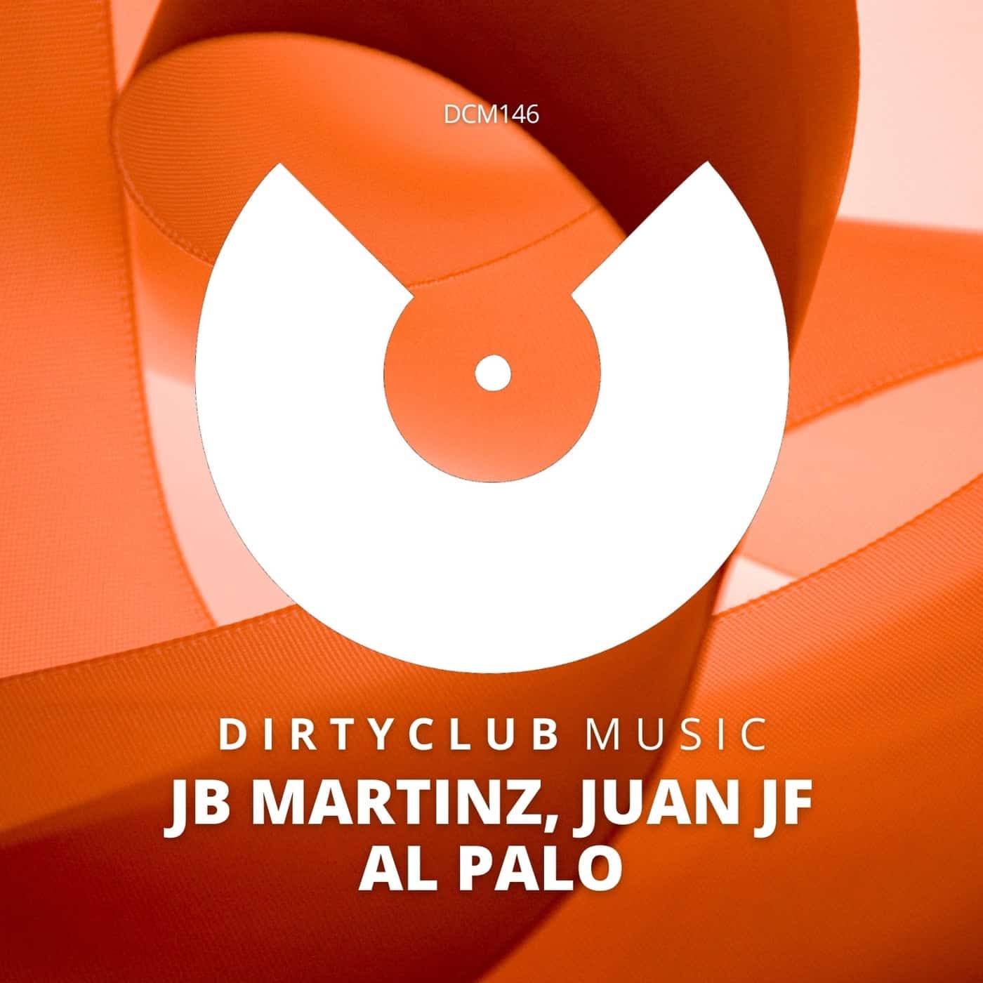 image cover: Juan JF, JB Martinz - Al Palo / DCM146