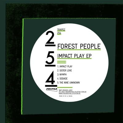 03 2023 346 197321 Forest People - Impact Play / TRAPEZ254