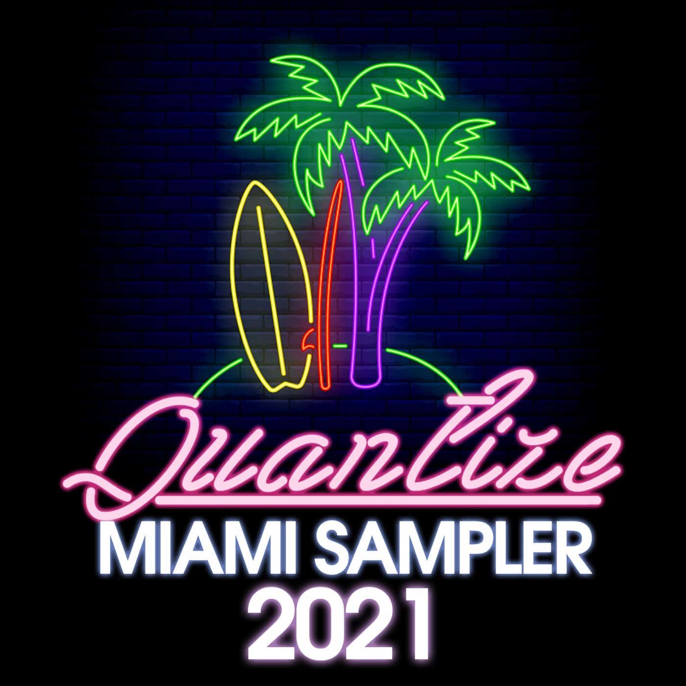 image cover: VA - Quantize Miami Sampler 2021 - Compiled By DJ Spen / QTZMIAMI010
