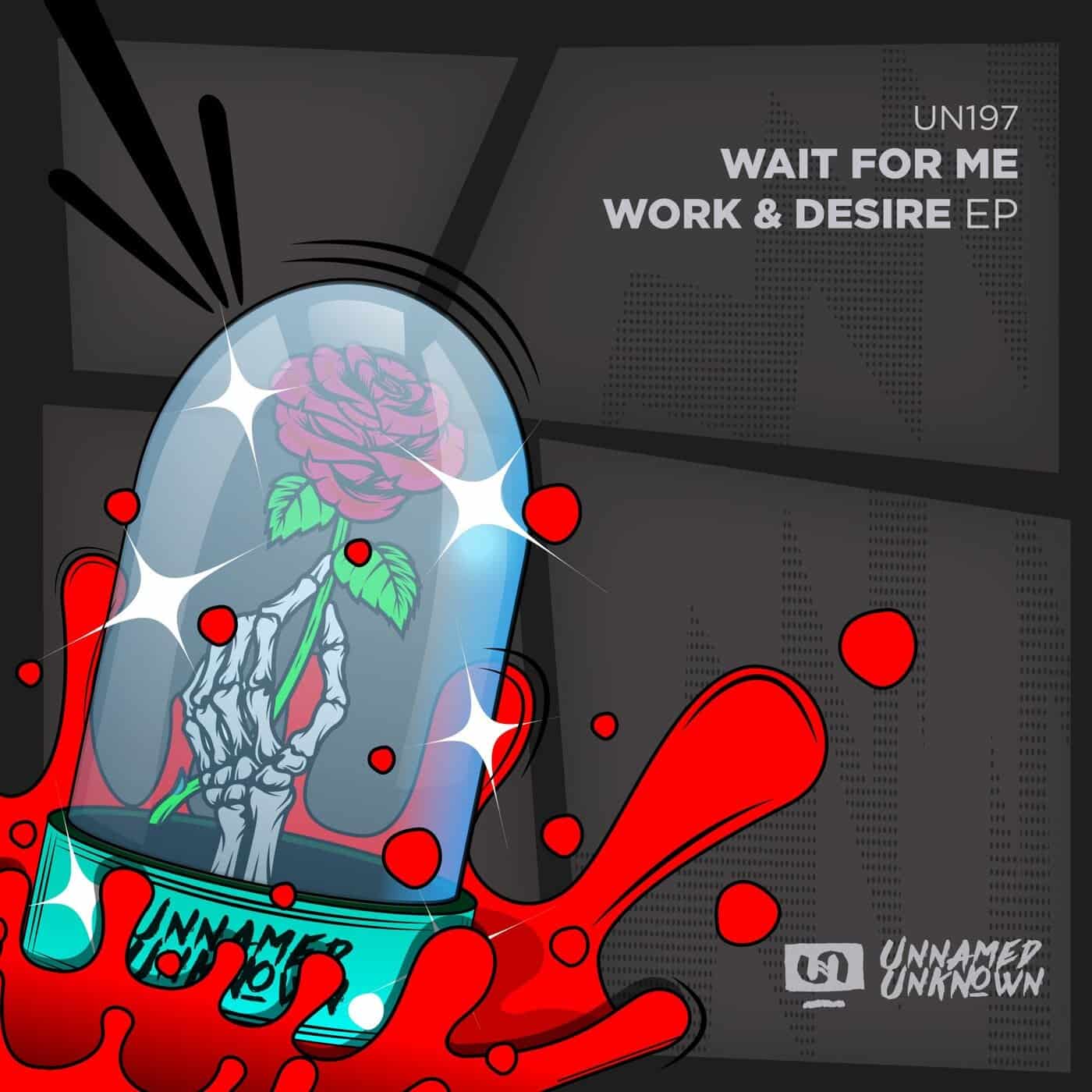 Download Wait For Me - Work & Desire on Electrobuzz