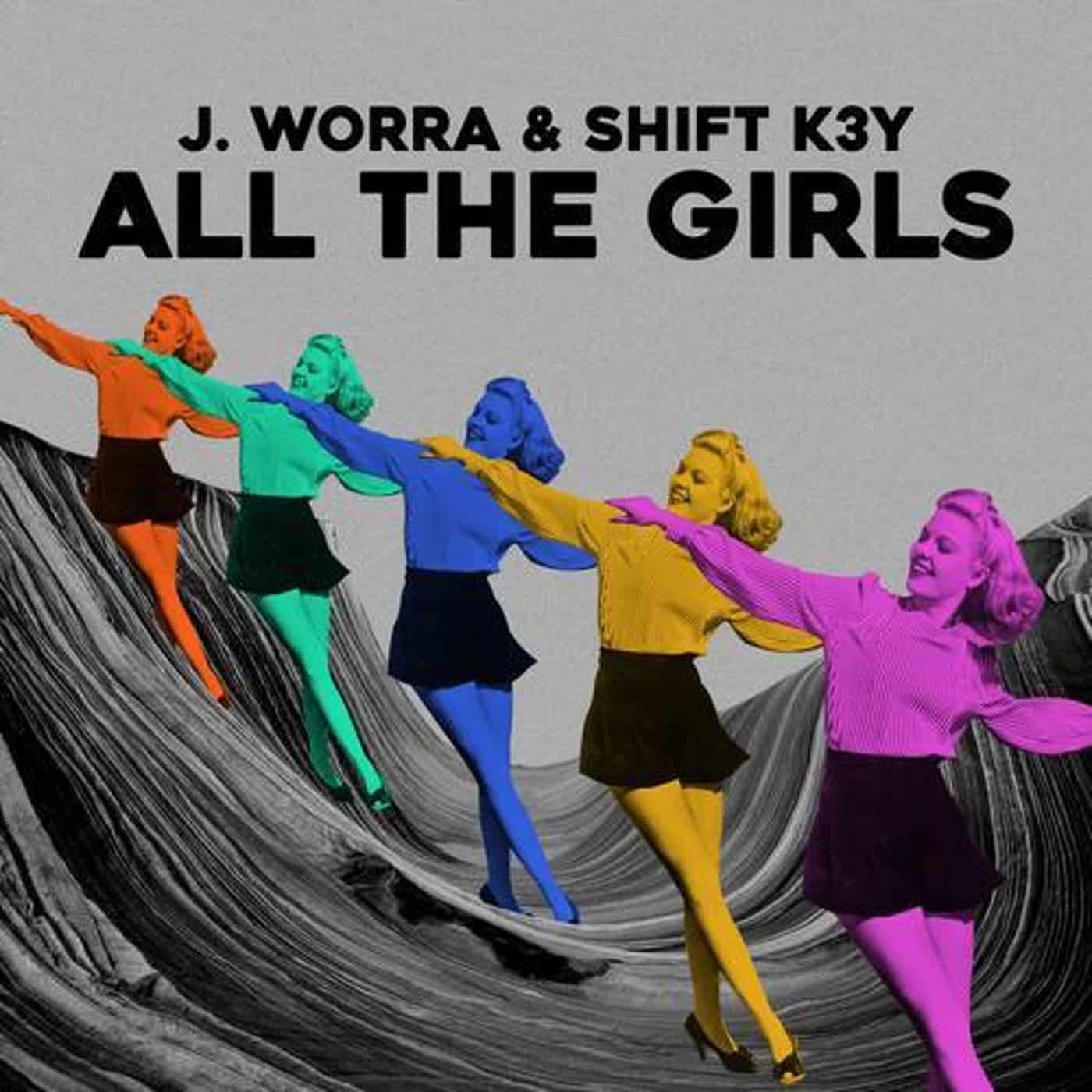image cover: Shift K3Y, J. Worra - All The Girls (Extended Mix) / G010005011988T