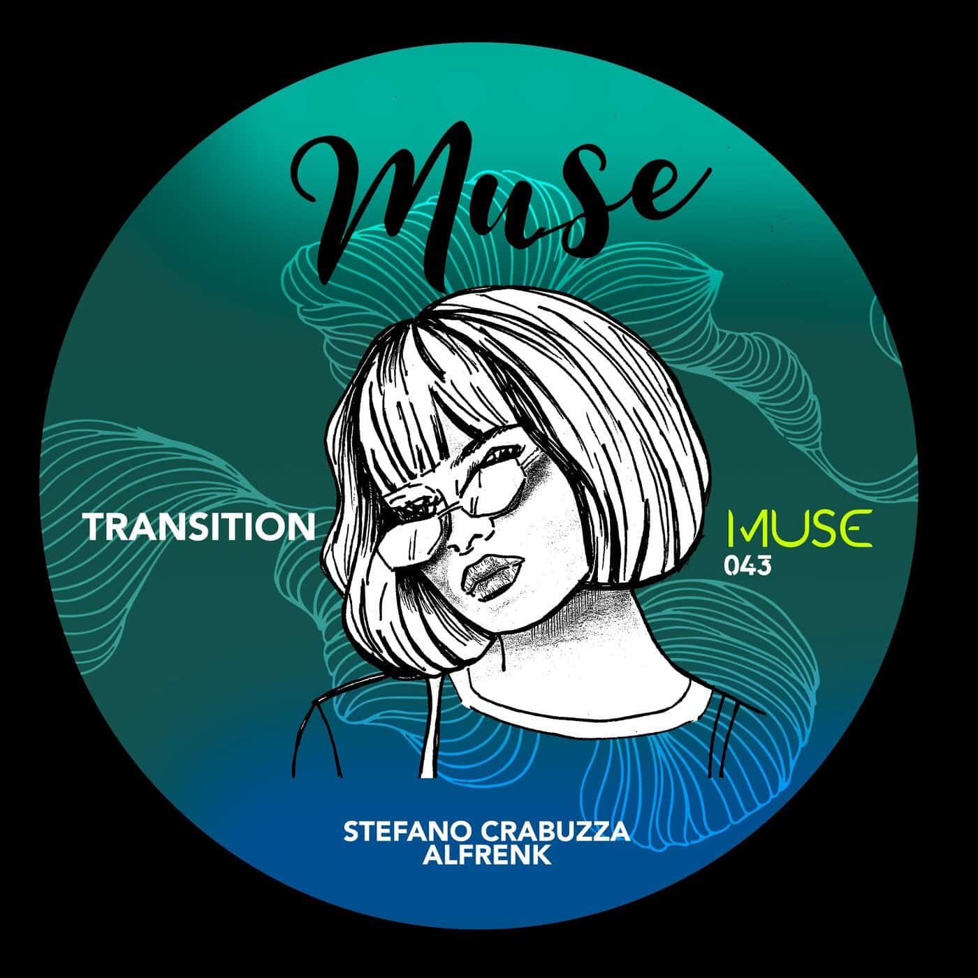 image cover: Stefano Crabuzza, Alfrenk - Transition EP / MUSE043