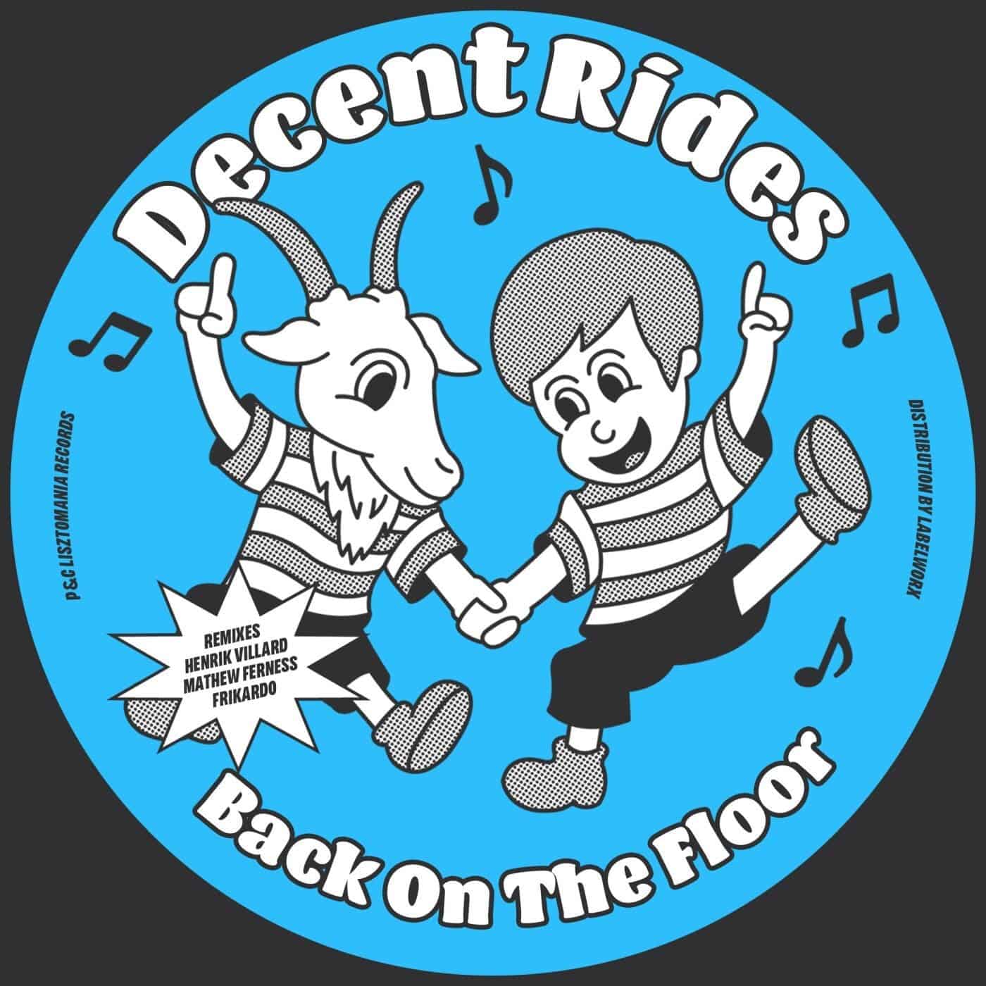 image cover: Decent Rides - Back On The Floor (Remixes) / LISZT331