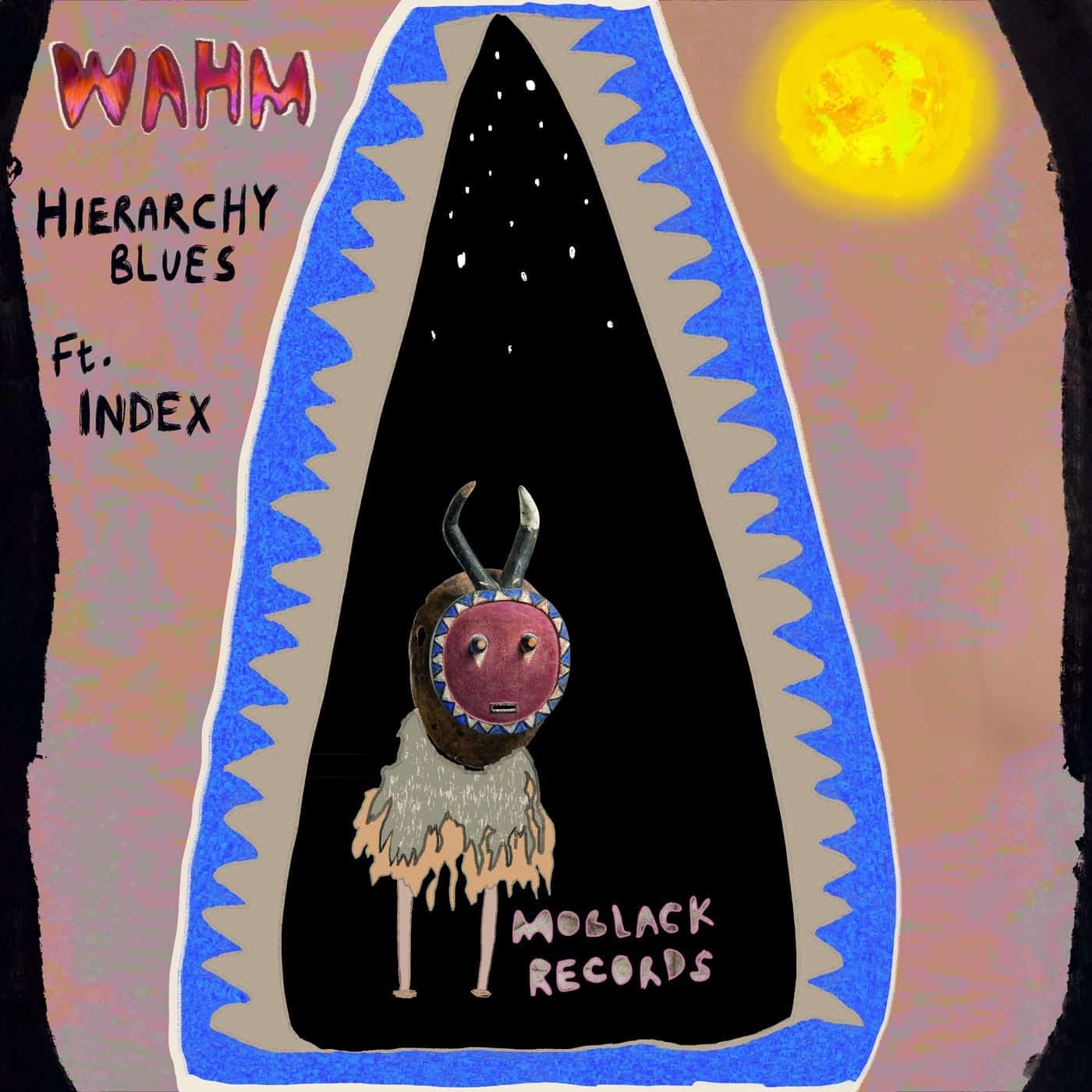 image cover: WAHM (FR), Index Nuul Kukk - Hierarchy Blues / MBR527