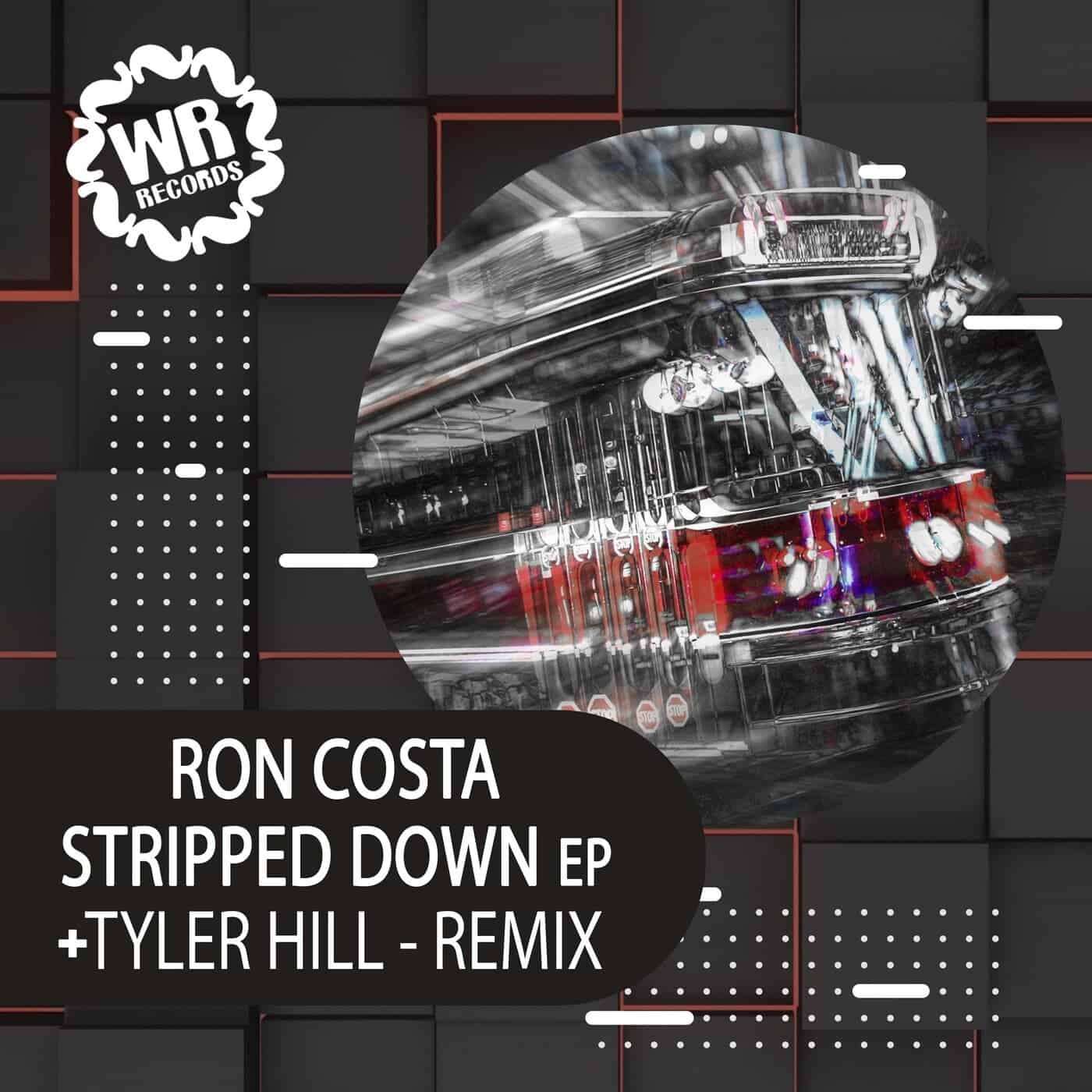 Download Ron Costa - Stripped Down EP on Electrobuzz