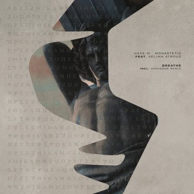 03 2023 346 269155 Haze-M, Monastetiq - Breathe / SNA152