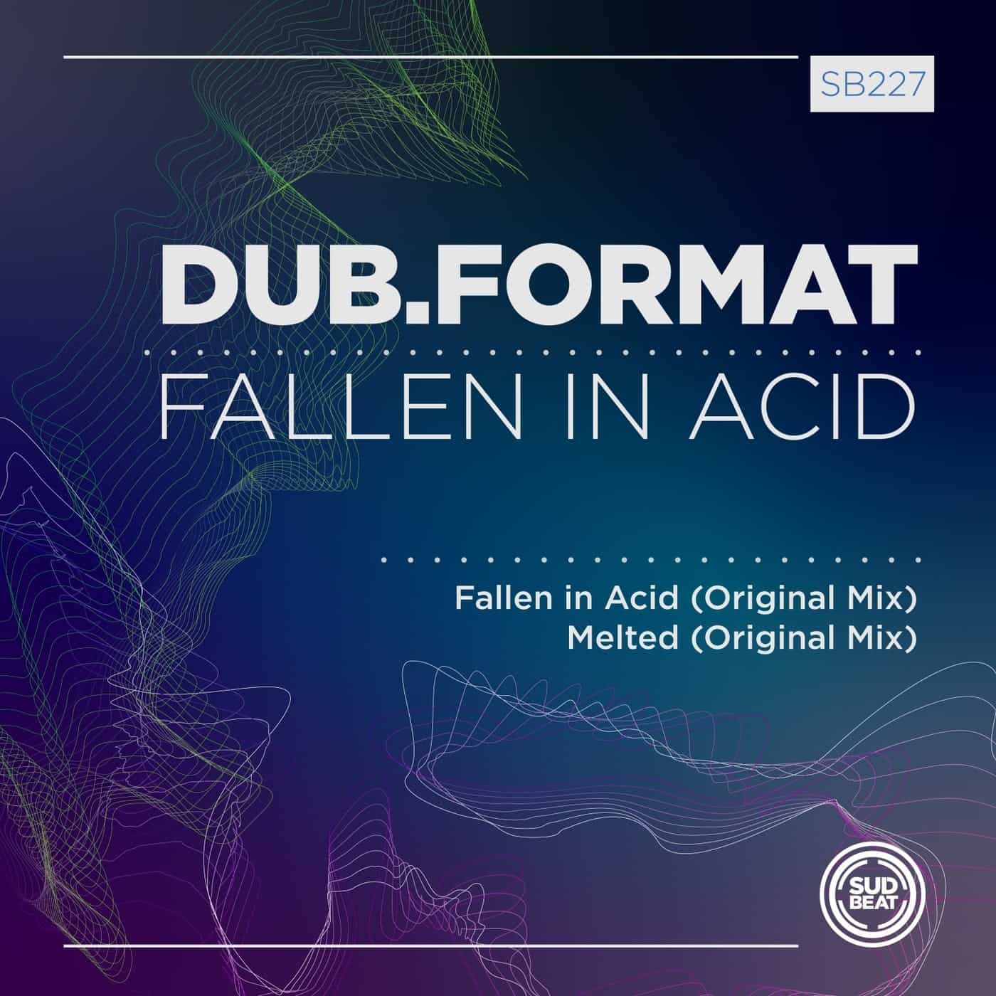 image cover: dub.format - Fallen in Acid / SB227