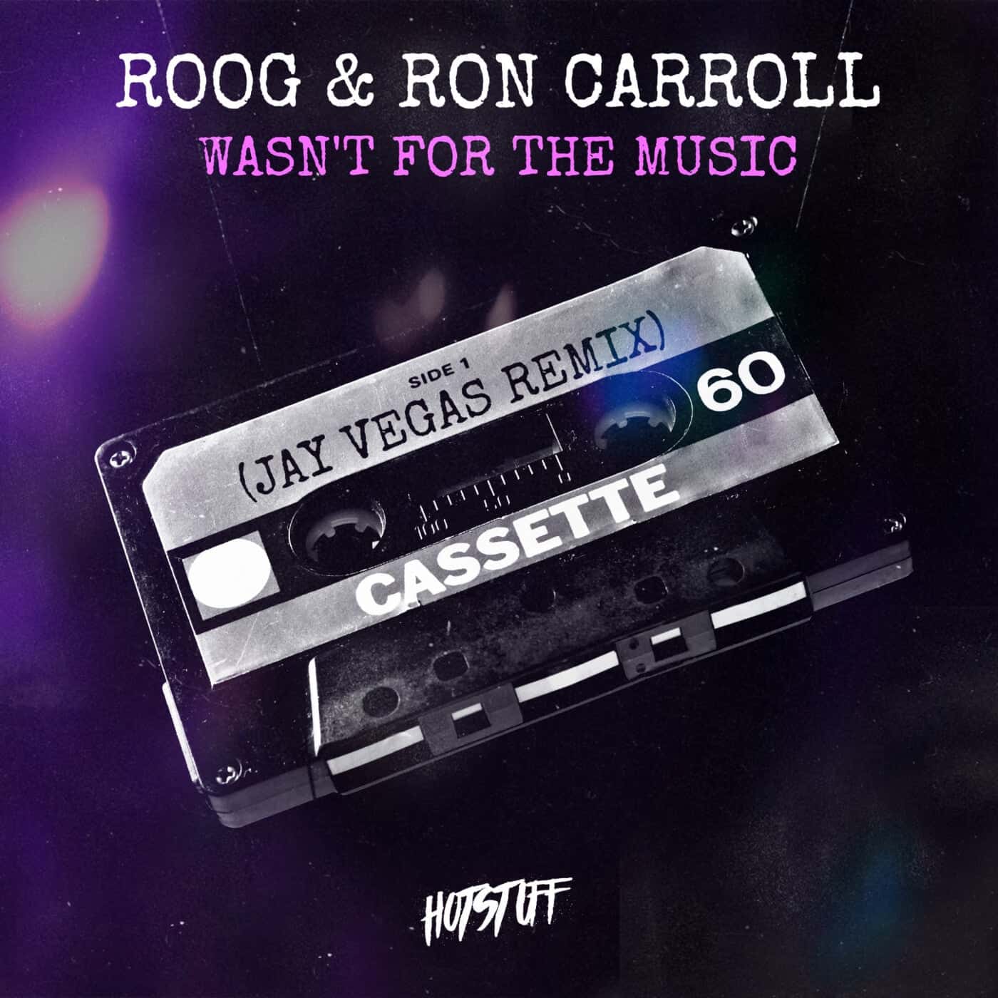 image cover: Ron Carroll, Roog - Wasn't For The Music (Jay Vegas Remix) / HS153
