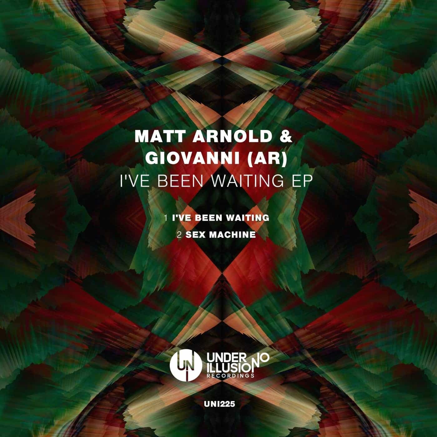 image cover: Giovanni (AR), Matt Arnold - I've Been Waiting EP / UNI225