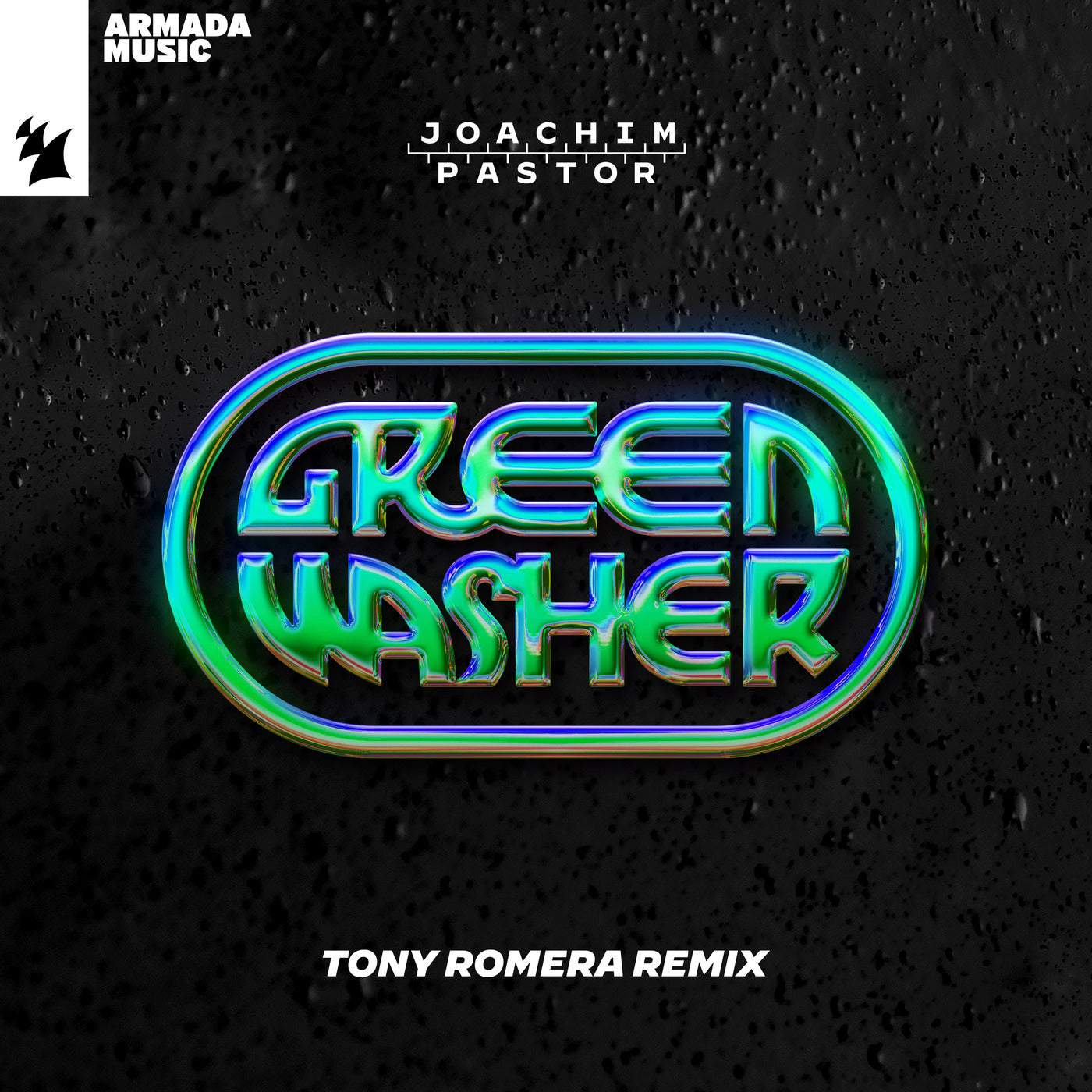 image cover: Joachim Pastor - Green Washer - Tony Romera Remix / ARMAS2387R1