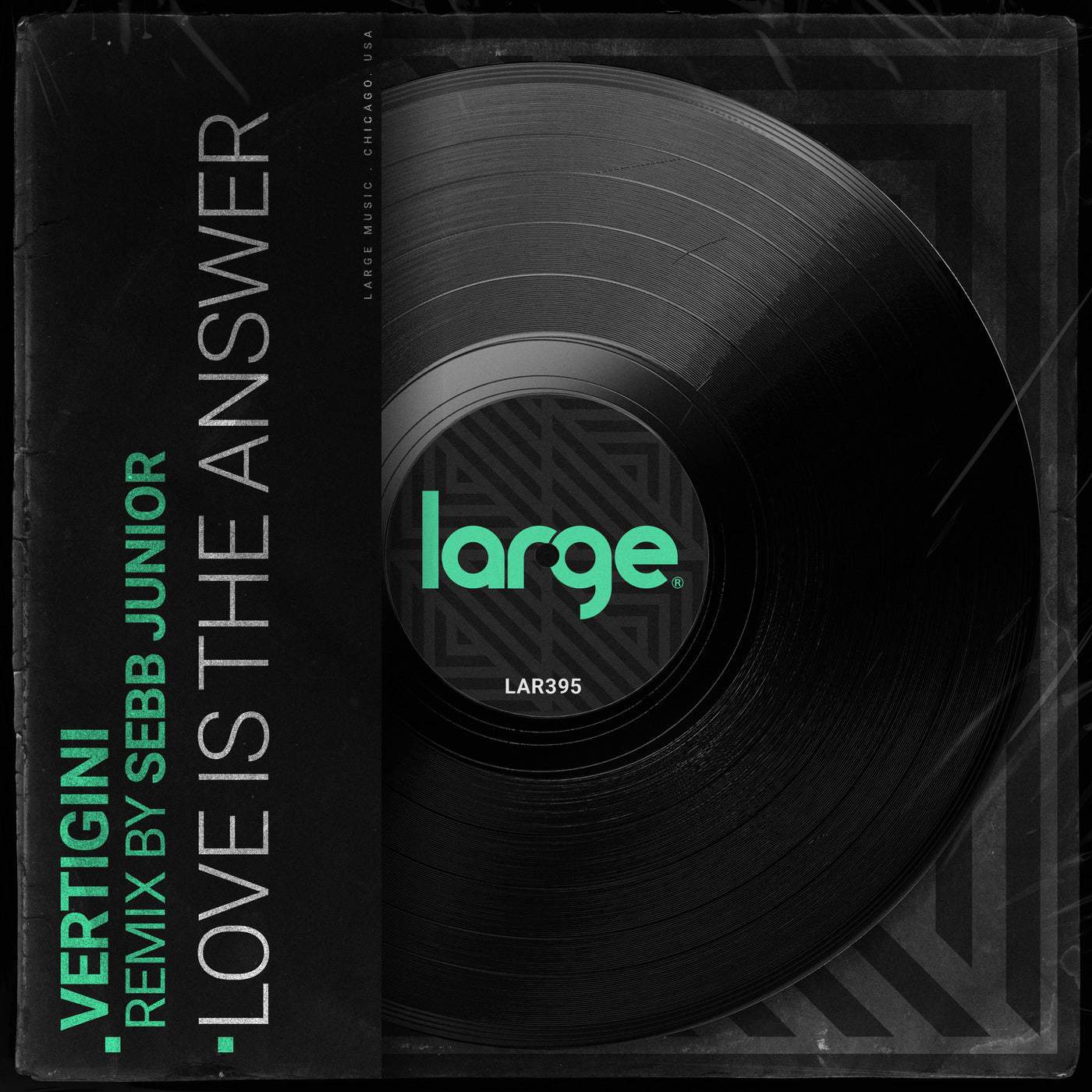 image cover: Vertigini - Love Is The Answer (Remix) / LAR395