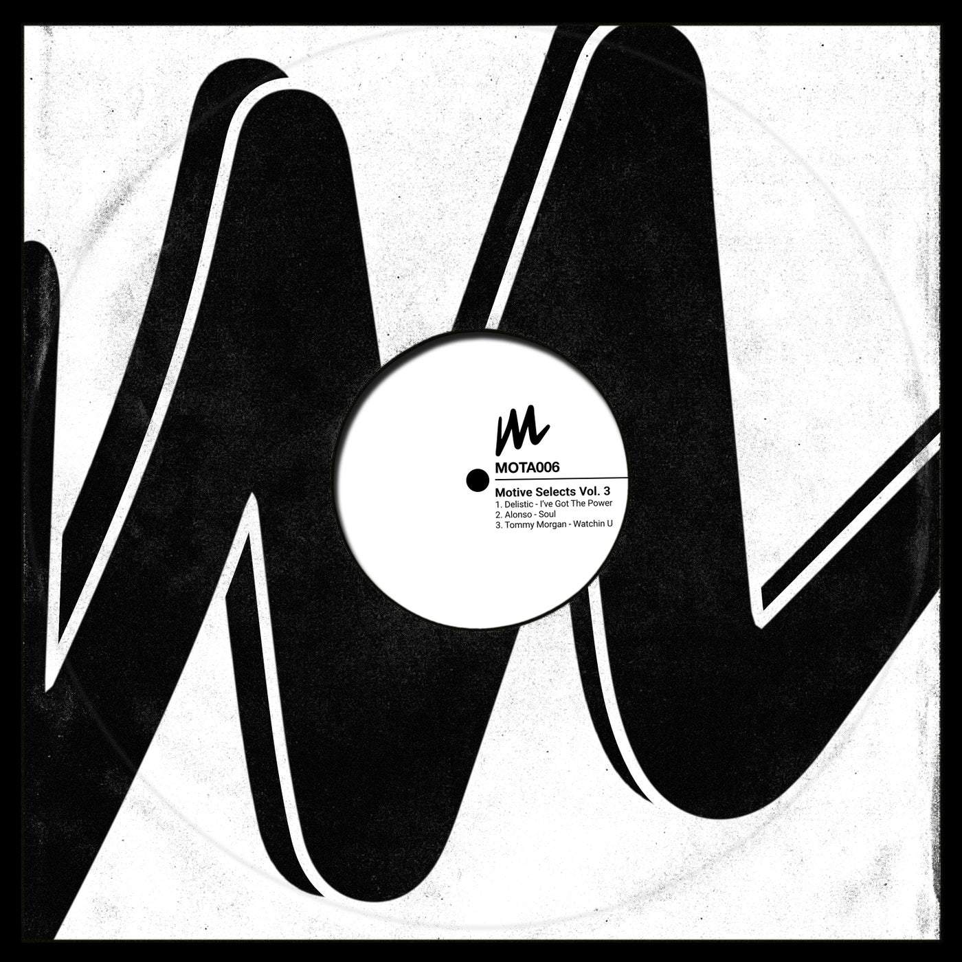 image cover: Delistic, Alonso, Tommy Morgan - Motive Selects, Vol. 3 / MOTA006