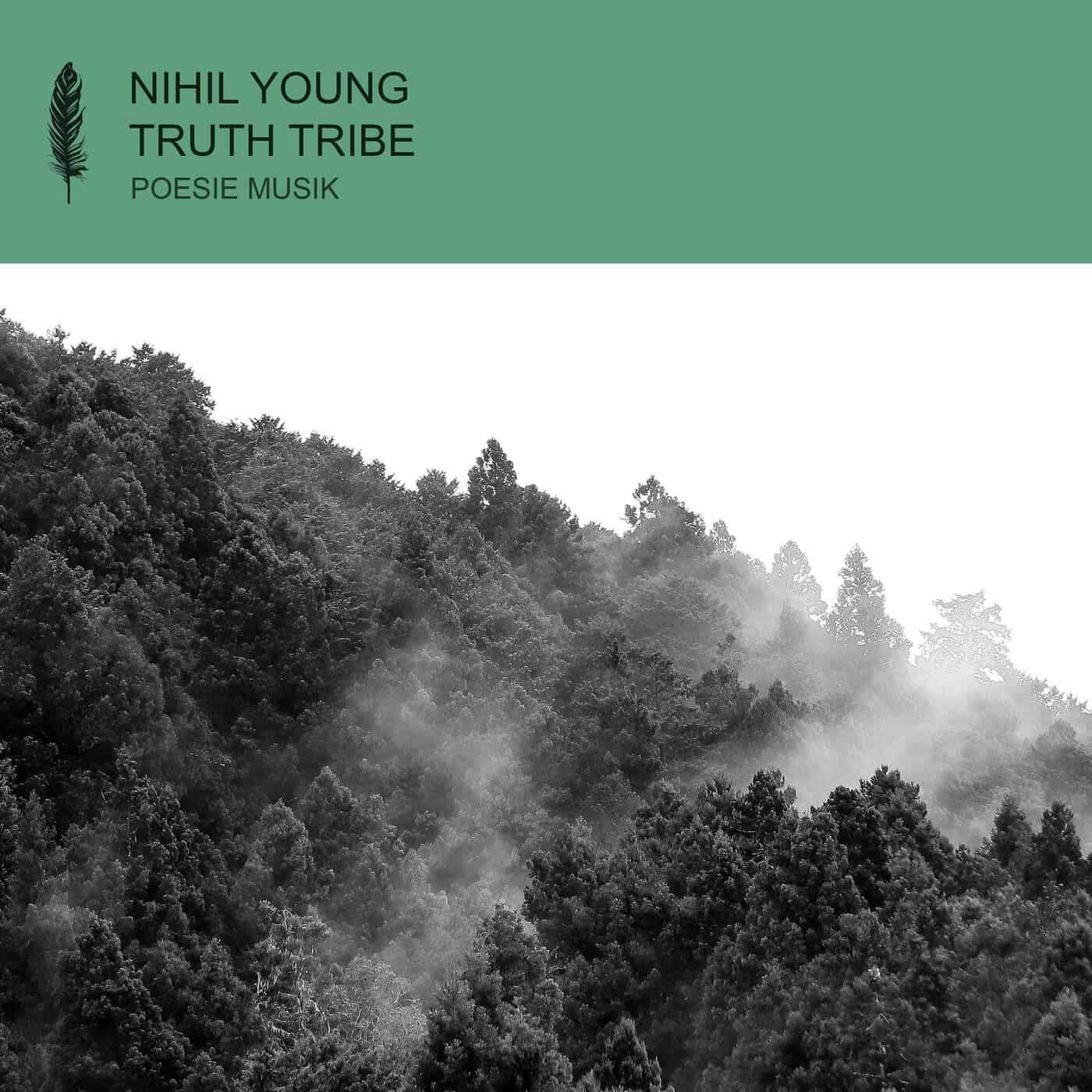 image cover: Nihil Young, Beacon Bloom - Truth Tribe / POM187