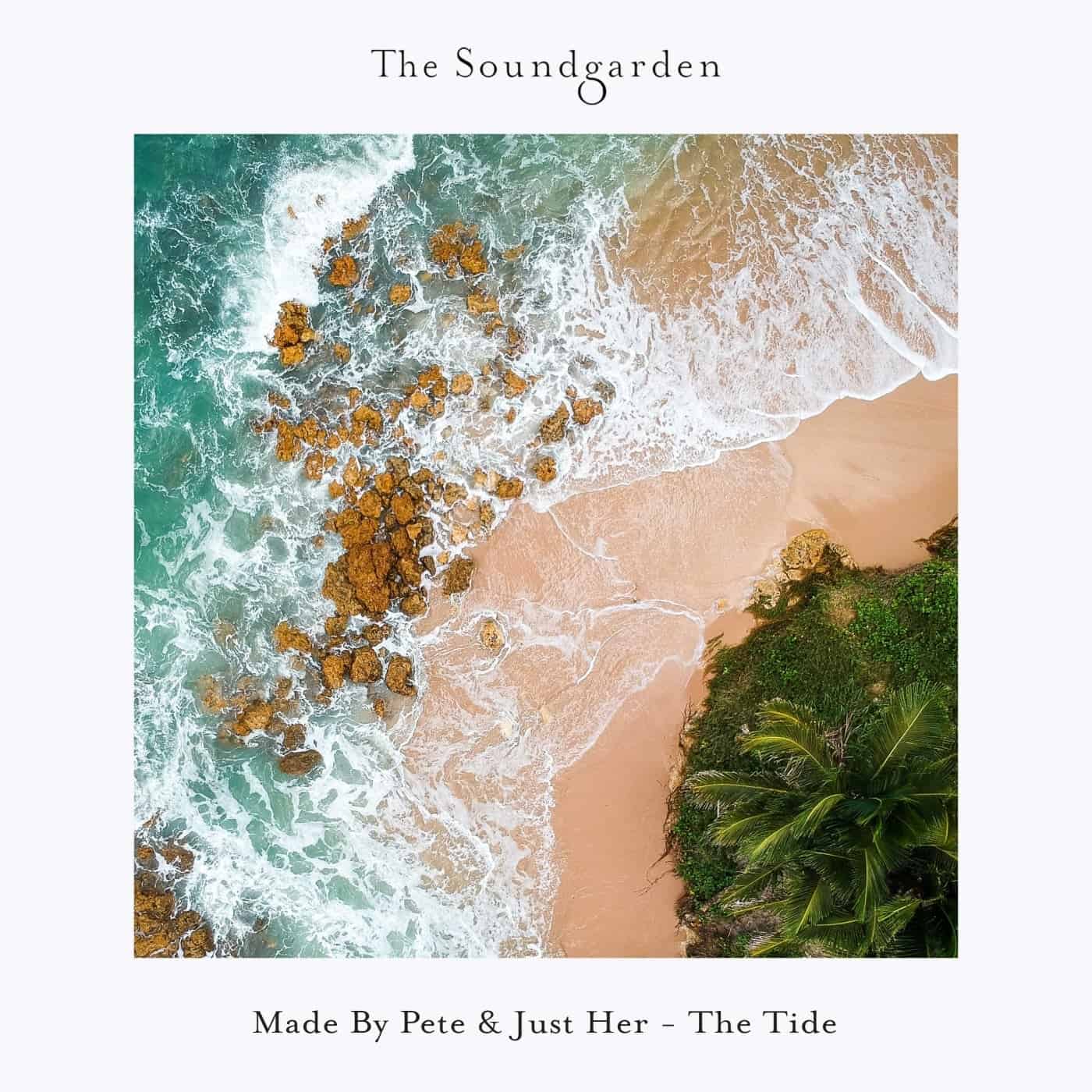 image cover: Made By Pete, Just Her - The Tide / SG083