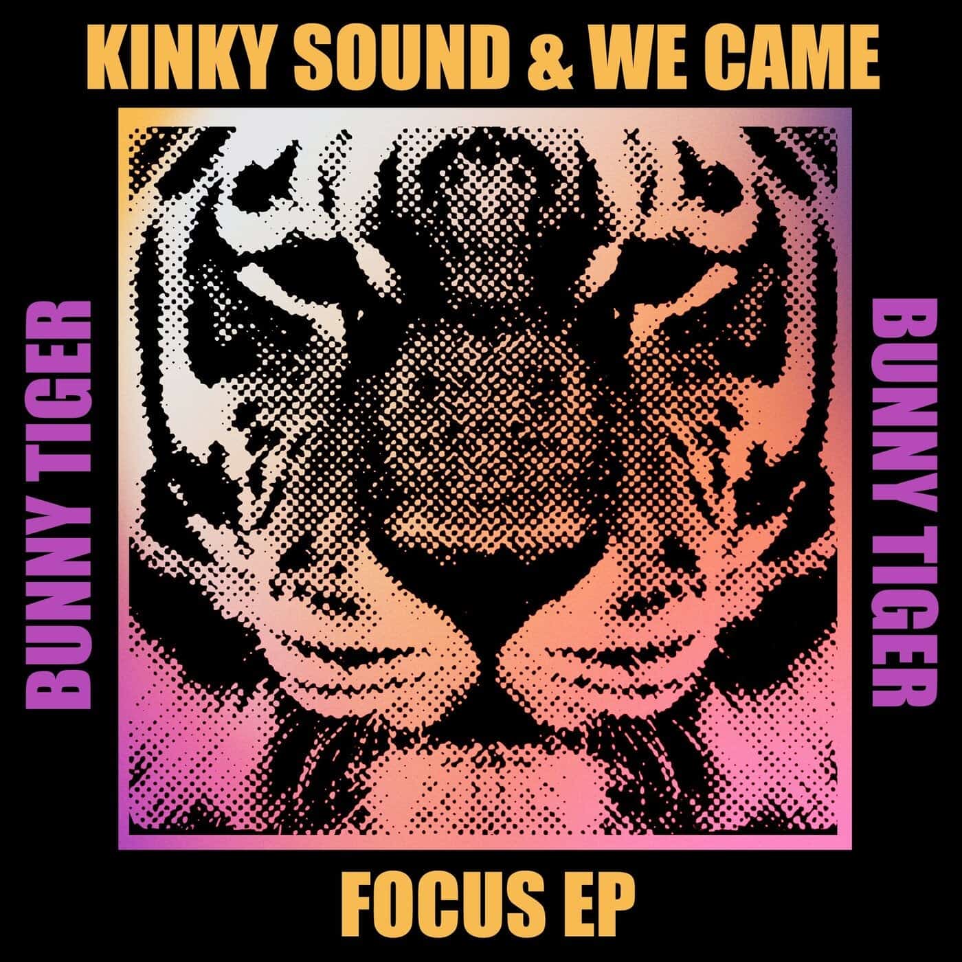 image cover: Kinky Sound, We Came - Focus EP / BT163