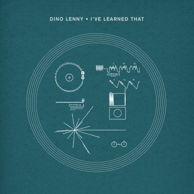 03 2023 346 445929 Dino Lenny - I've Learned That /