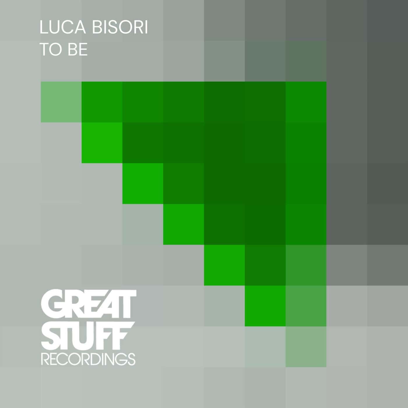 image cover: Luca Bisori - To Be / GSR445