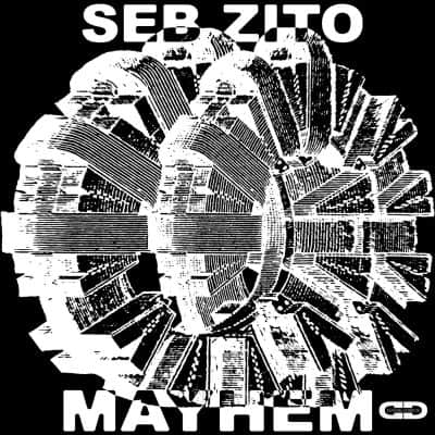 03 2023 346 506327 Seb Zito - Mayhem EP / DSD040