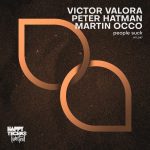 03 2023 346 525967 Peter Hatman, Victor Valora - People Suck / HTL047
