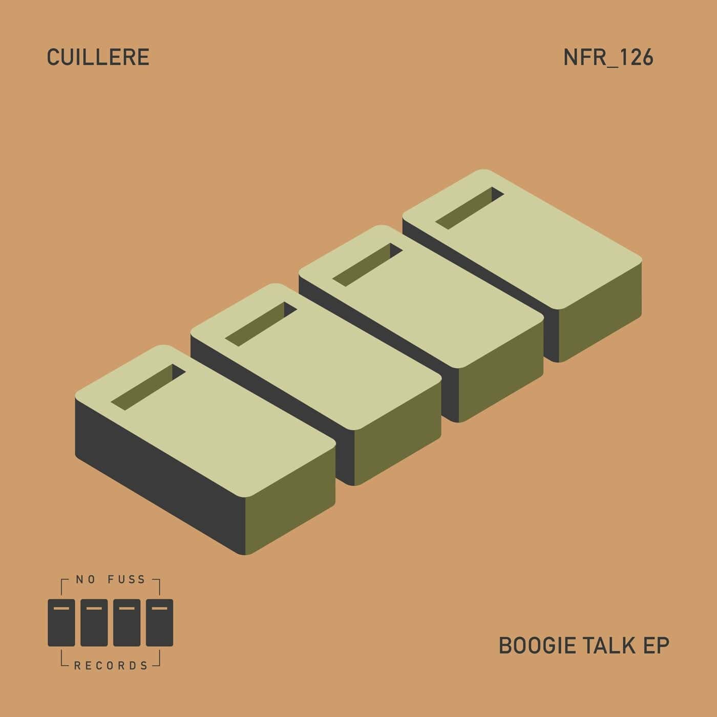 image cover: Cuillère - Boogie Talk EP / NFR126