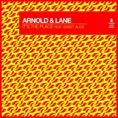 03 2023 346 593980 Arnold & Lane, Sweet Alice - It's the Place (feat. Sweet Alice) [Extended Mix] / CLUBSWE505