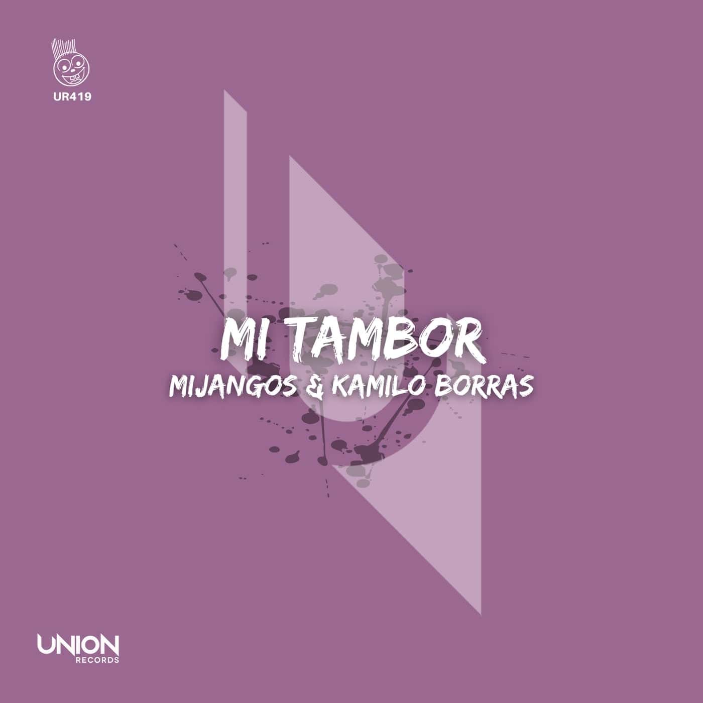 image cover: Mijangos, Kamilo Borras - Mi Tambor / UR419